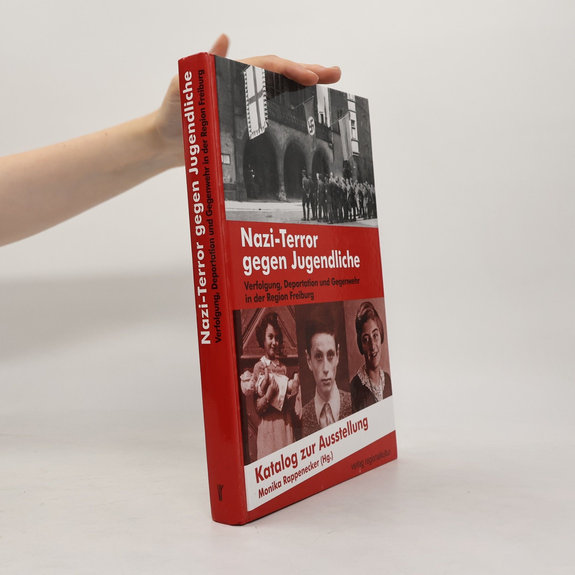Monika Rappenecker Nazi-Terror gegen Jugendliche