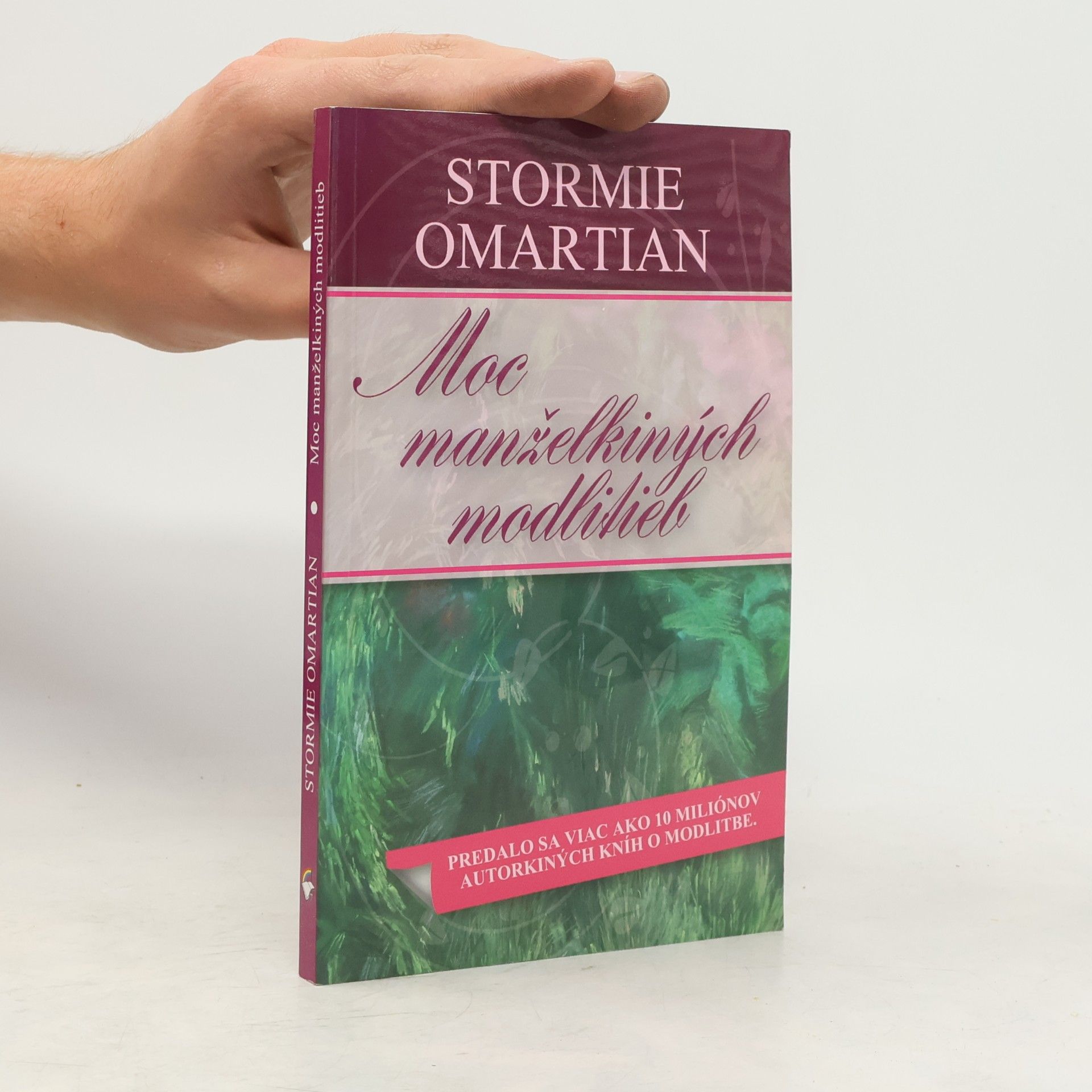 Stormie Omartian Moc manželkiných modlitieb