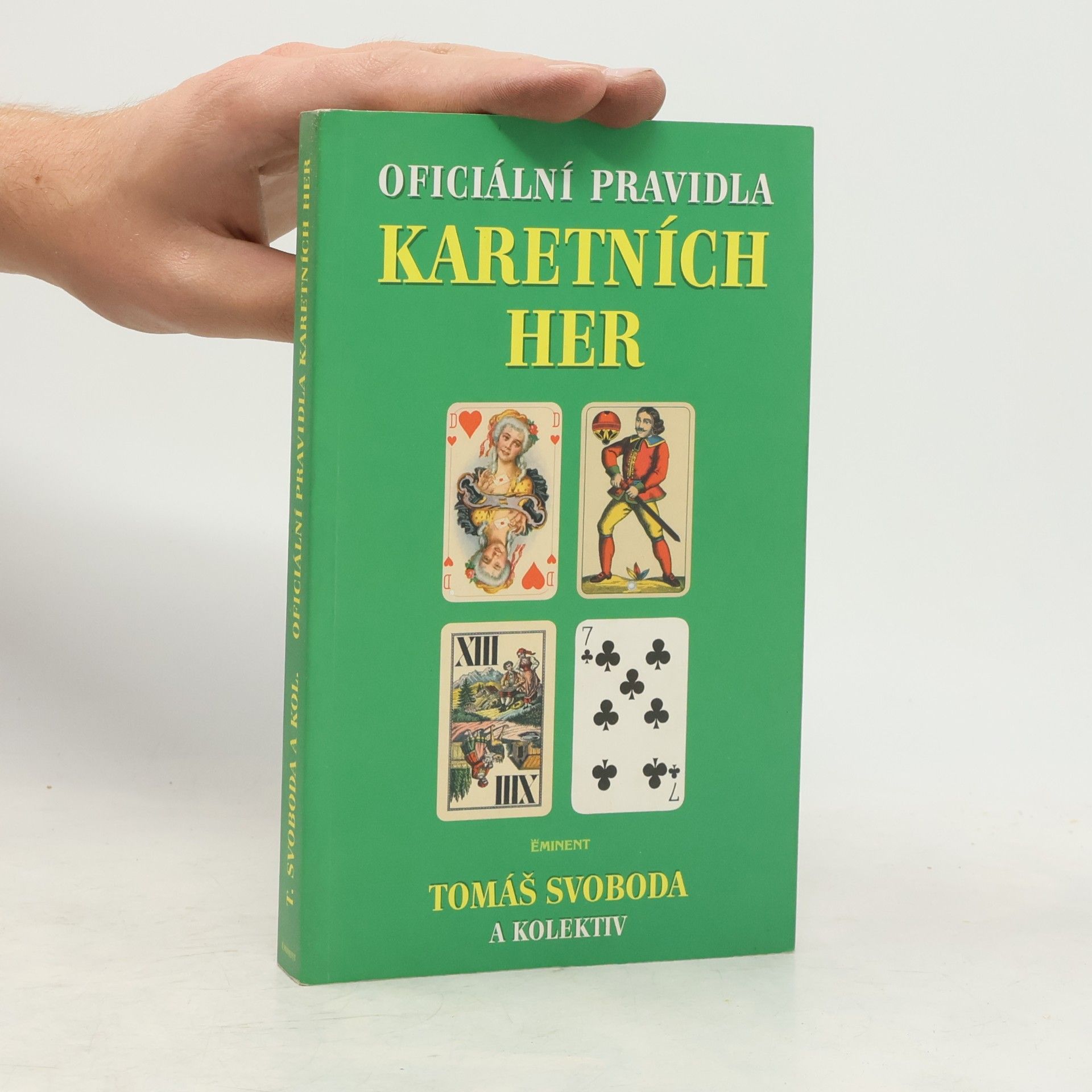 Thomas Svoboda Oficiální pravidla karetních her