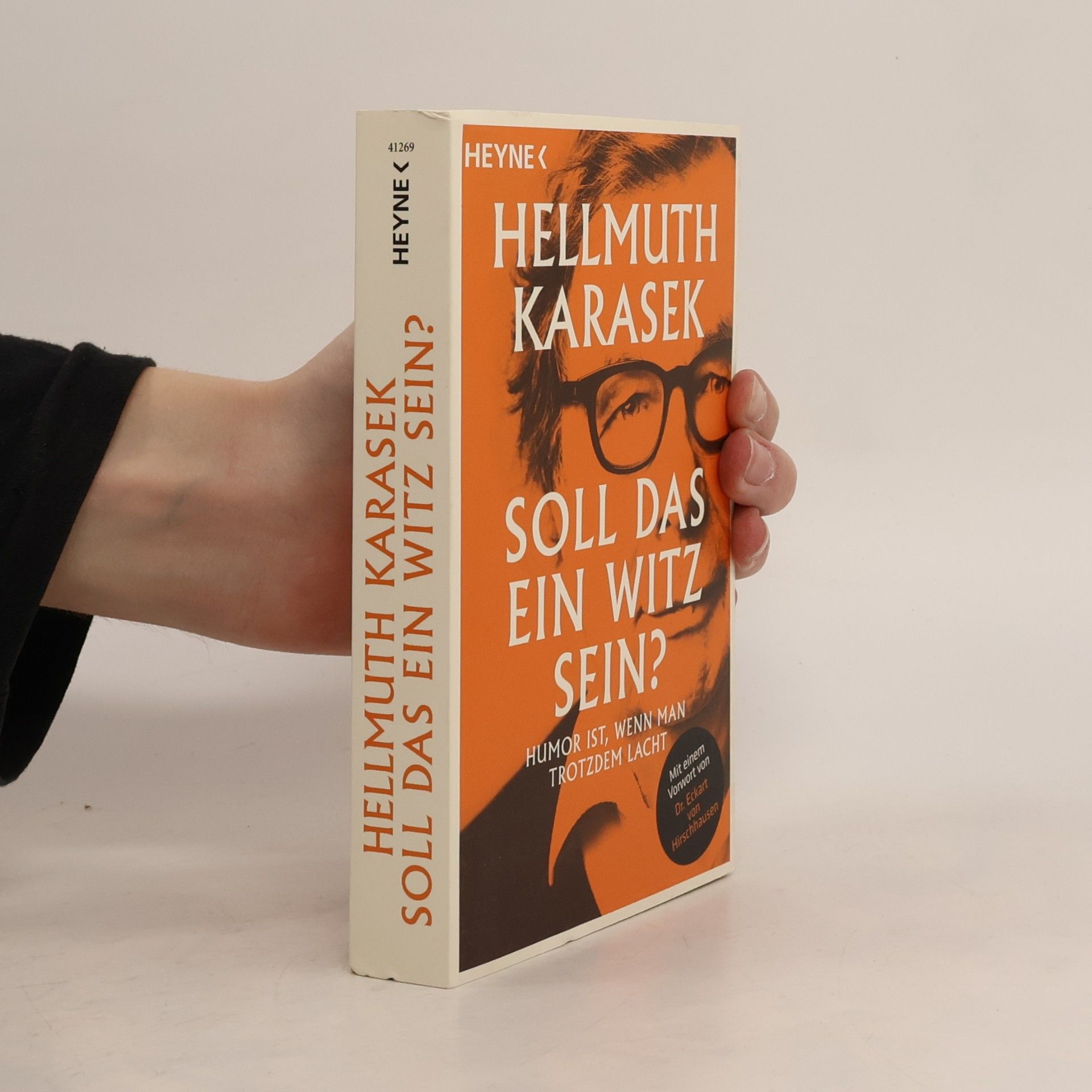 Hellmuth Karasek Soll das ein Witz sein?