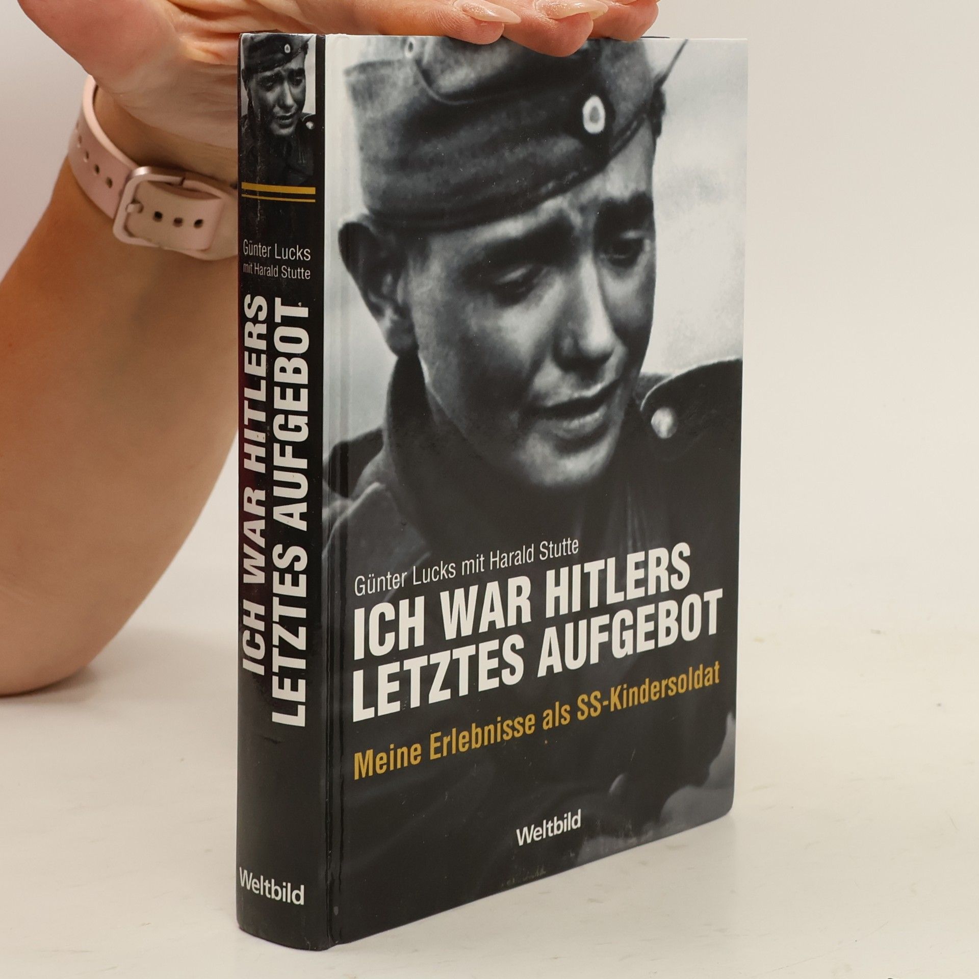 Günter Lucks Ich war Hitlers letztes Aufgebot