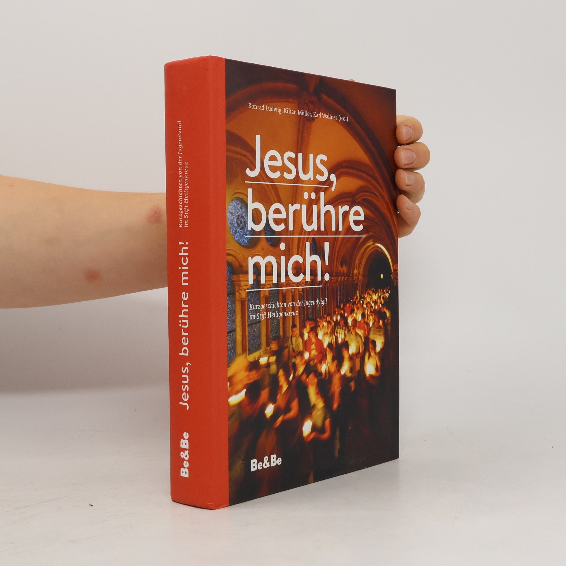 Konrad Ludwig Jesus, berühre mich!