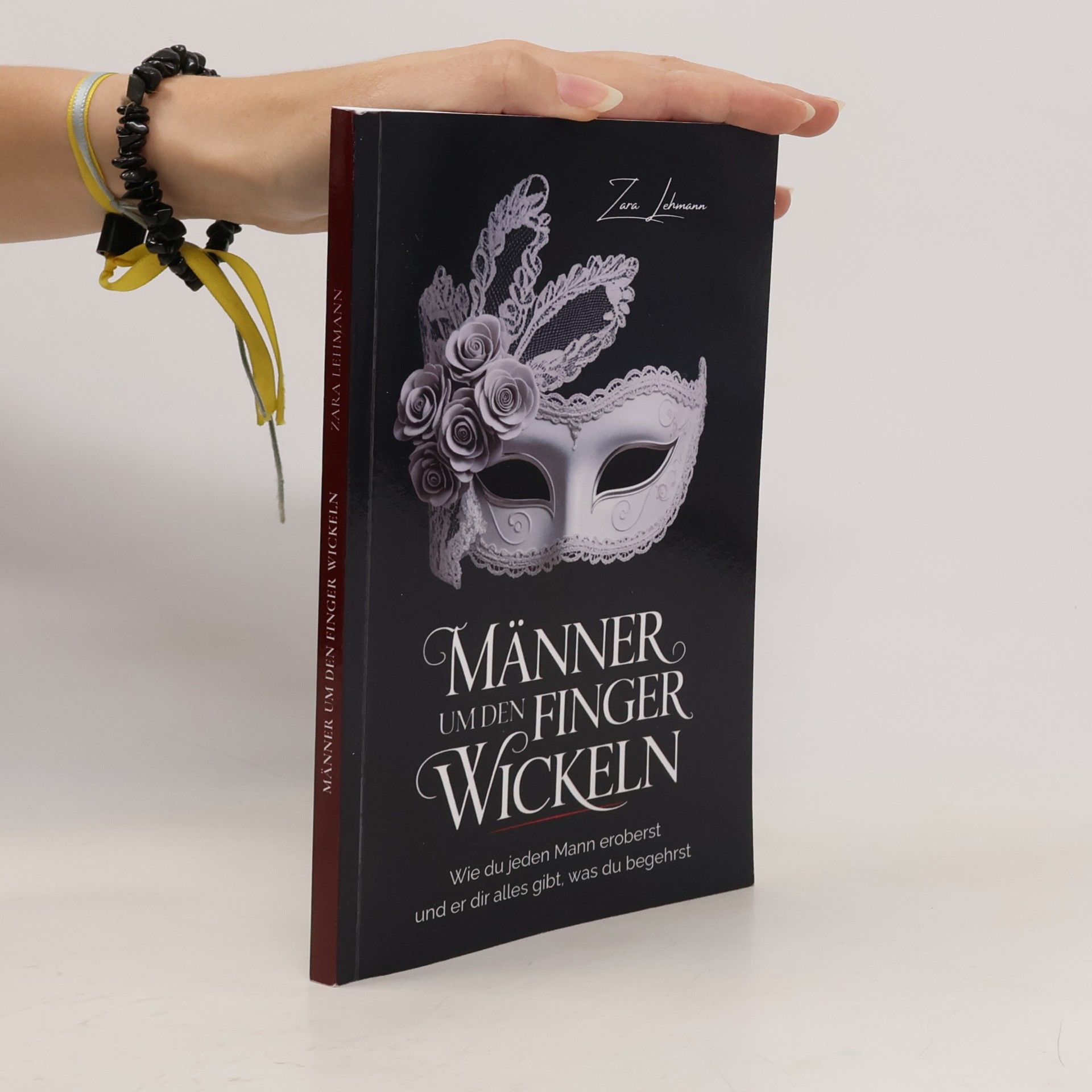 Zara Lehmann Männer um den Finger wickeln