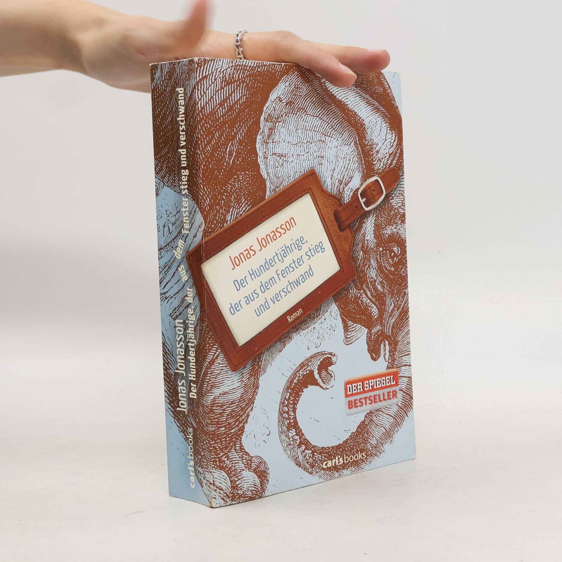 Jonas Jonasson Der Hundertjährige, der aus dem Fenster stieg und verschwand