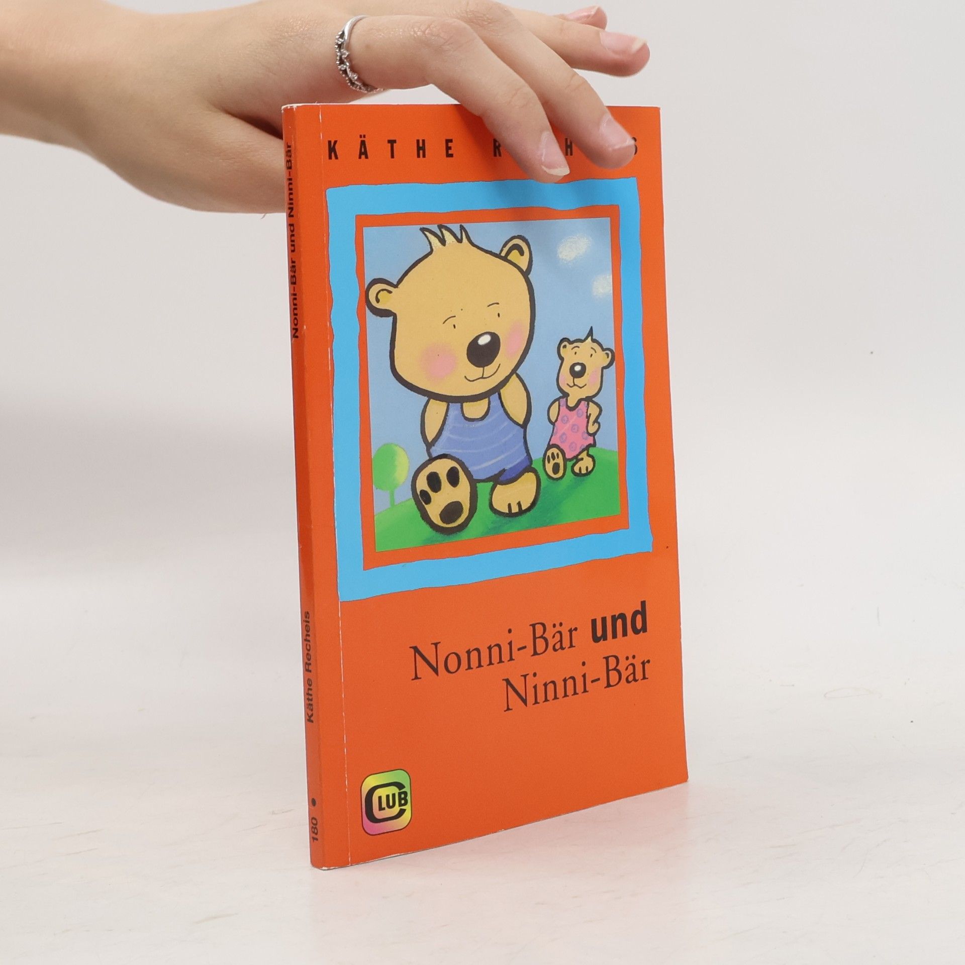 Käthe Recheis Nonni-Bär und Ninni-Bär