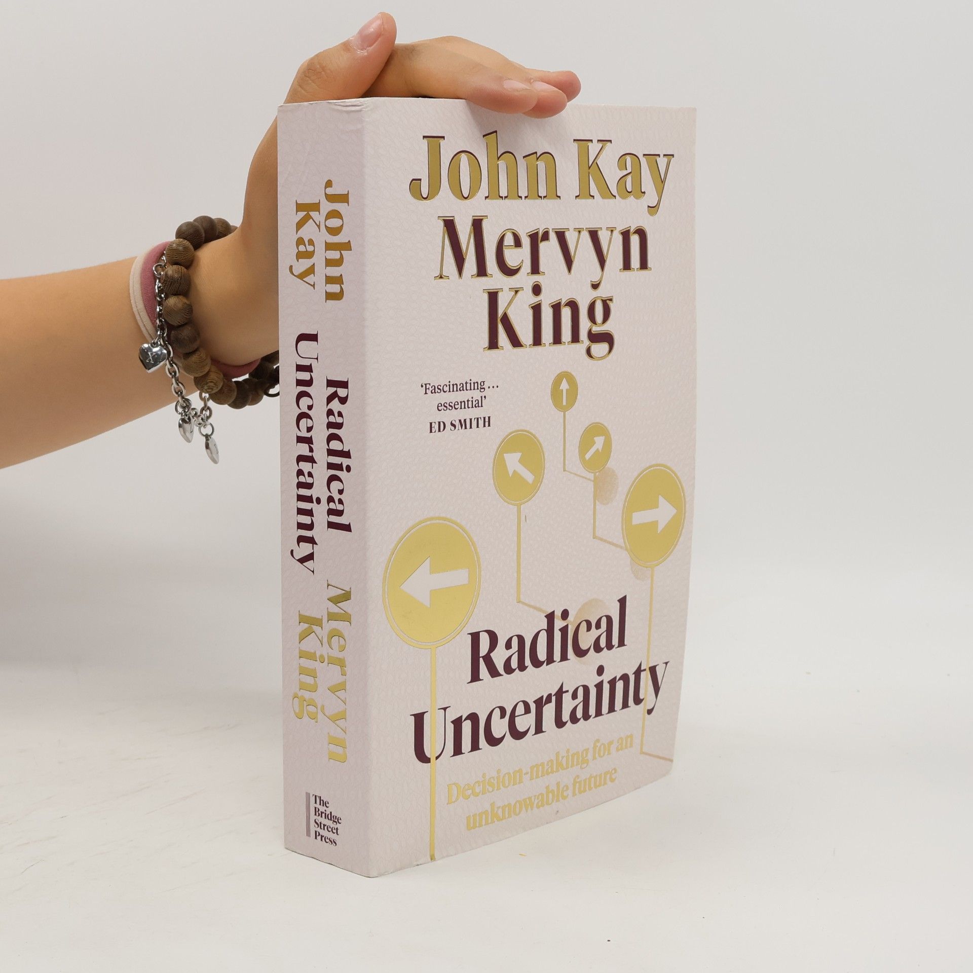 Mervyn A. King Radical uncertainty
