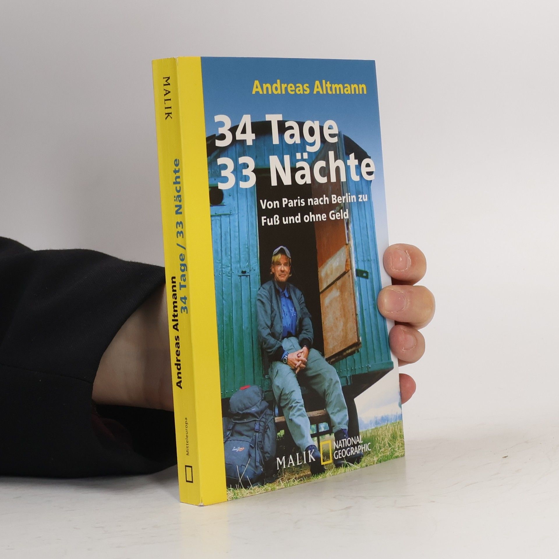Andreas Altmann 34 Tage, 33 Nächte