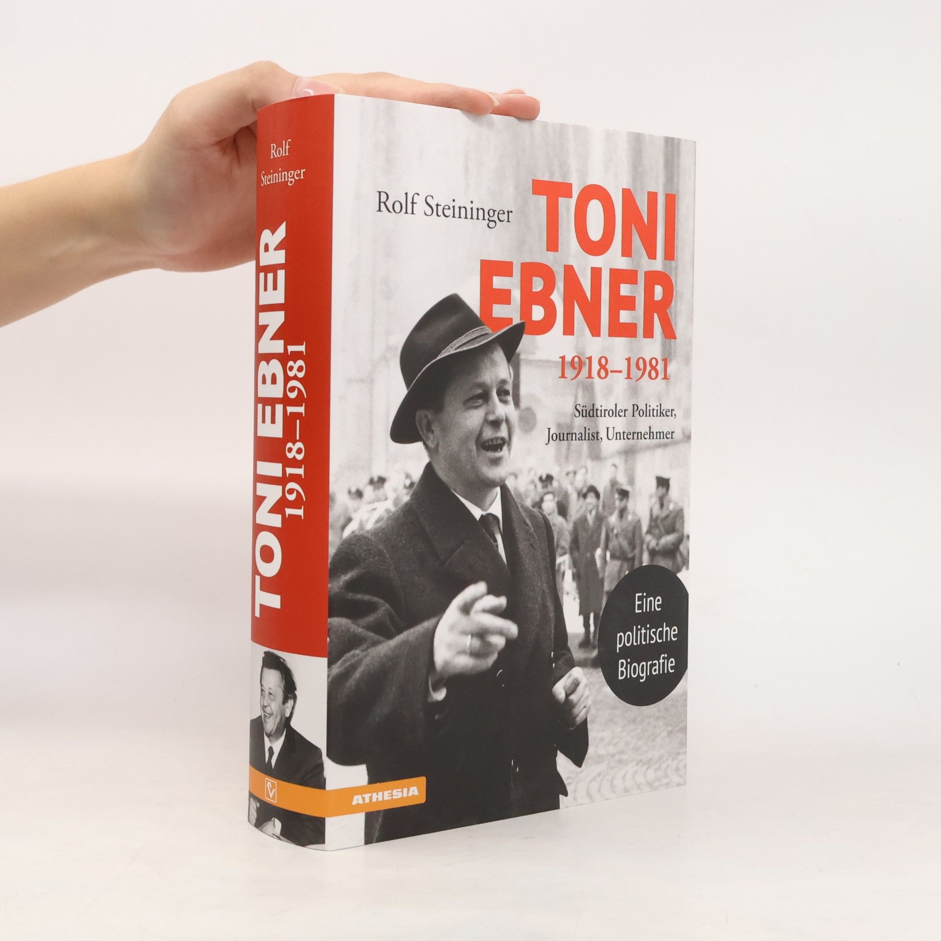 Rolf Steininger Toni Ebner 1918-1981