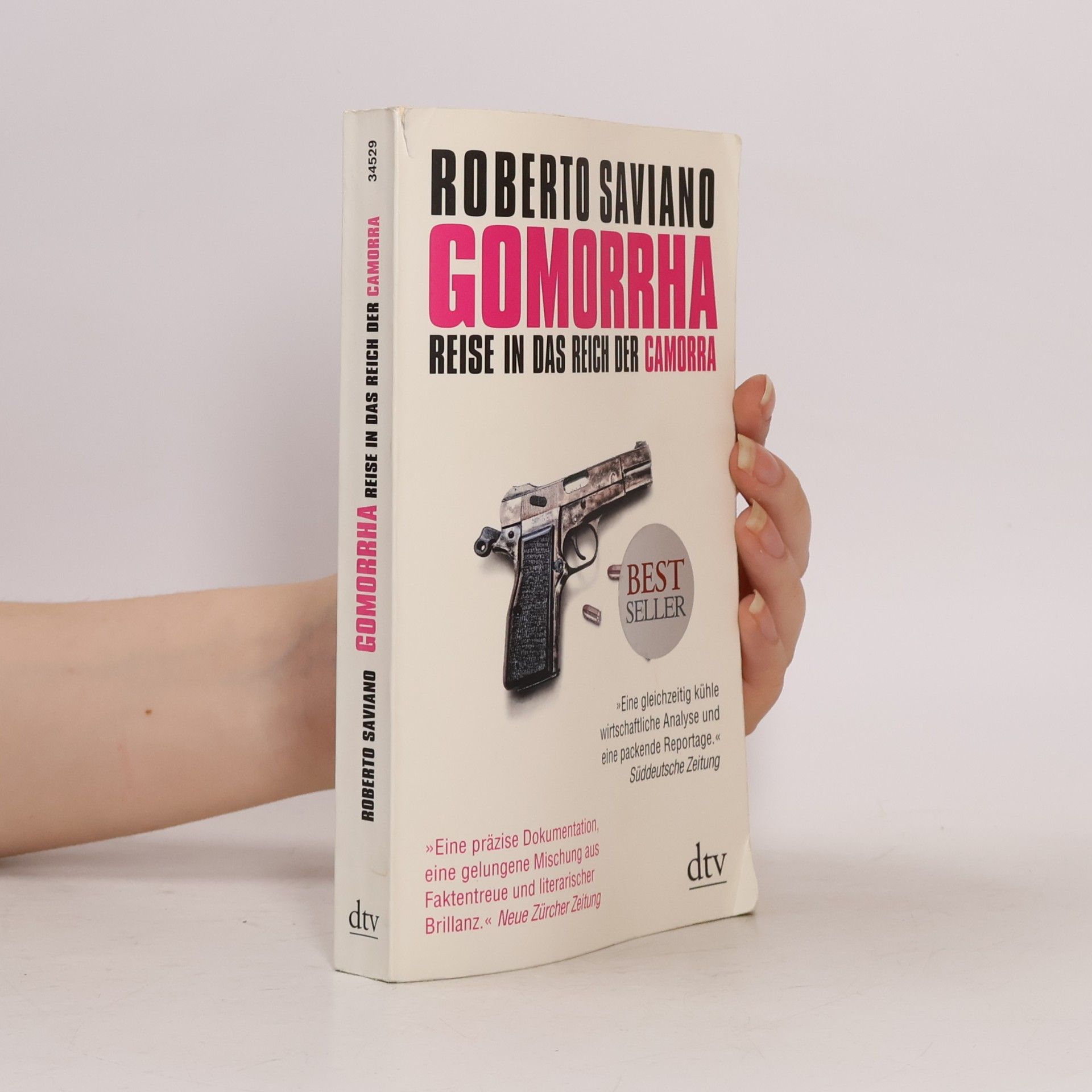 Roberto Saviano Gomorrha : Reise in das Reich der Camorra