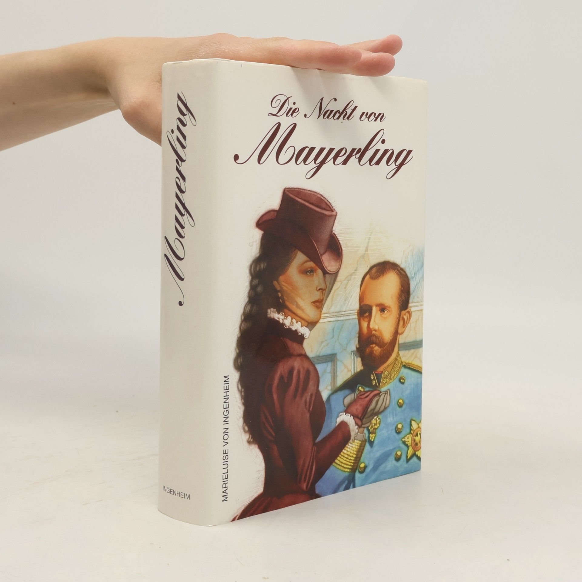 Maireluise von Ingenheim Die Nacht von Mayerling