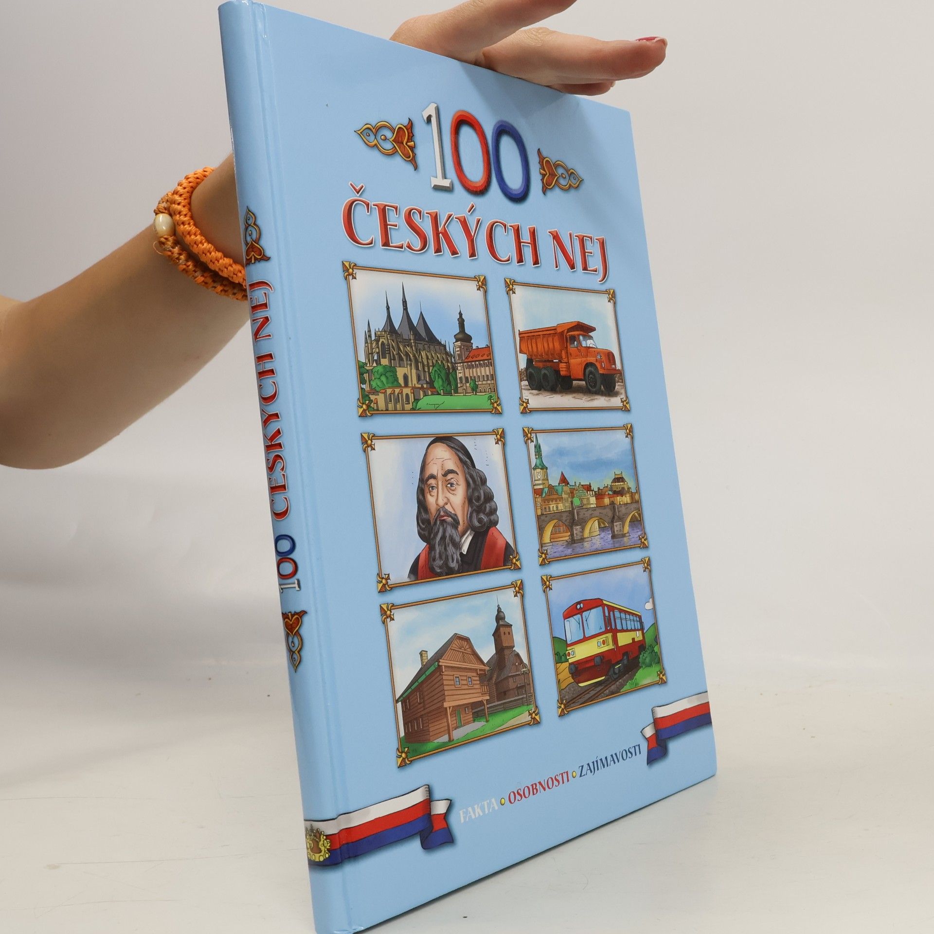 Česká republika : 100 nej zajímavostí