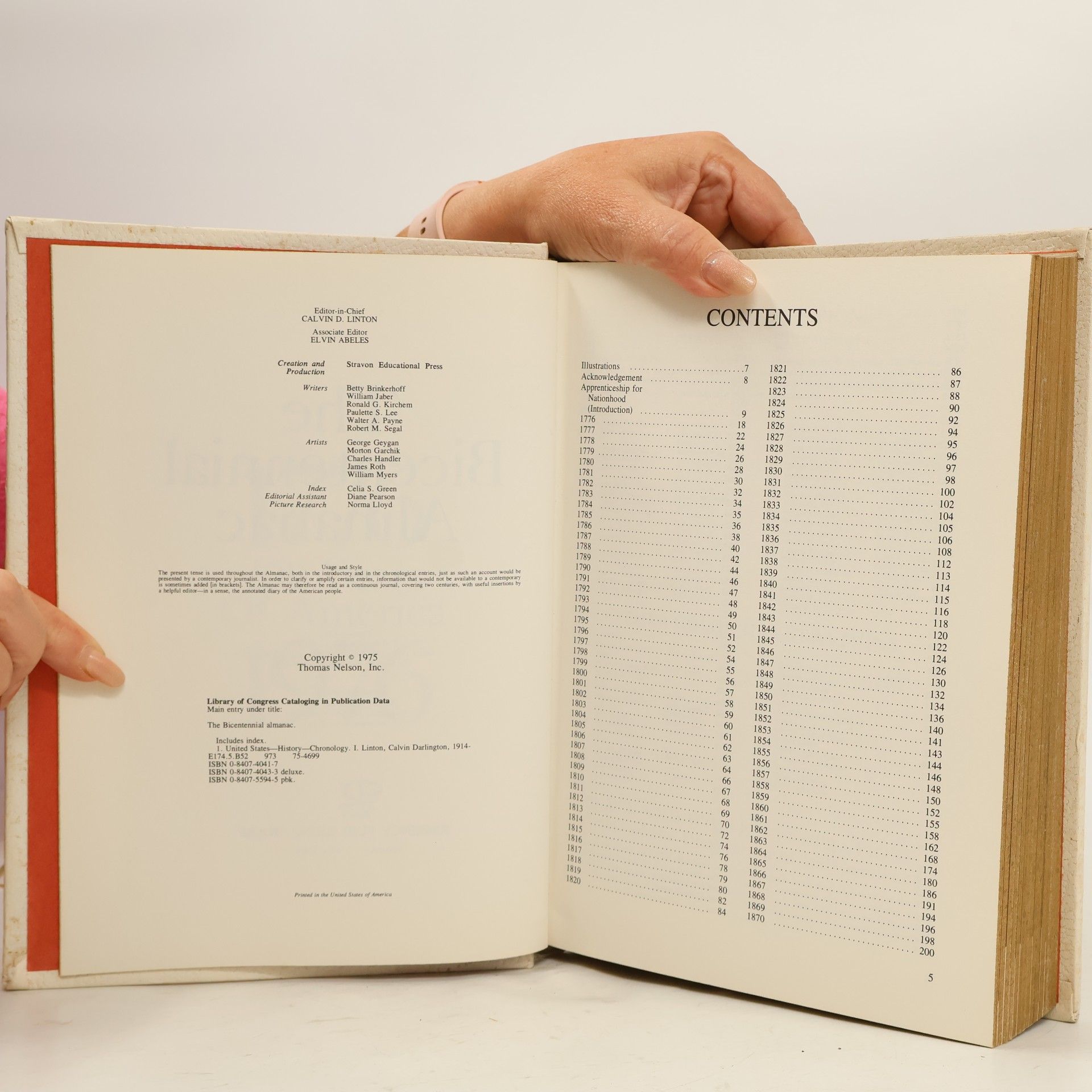 Various authors The Bicentennial Almanac. 200 Years of America 1776-1976