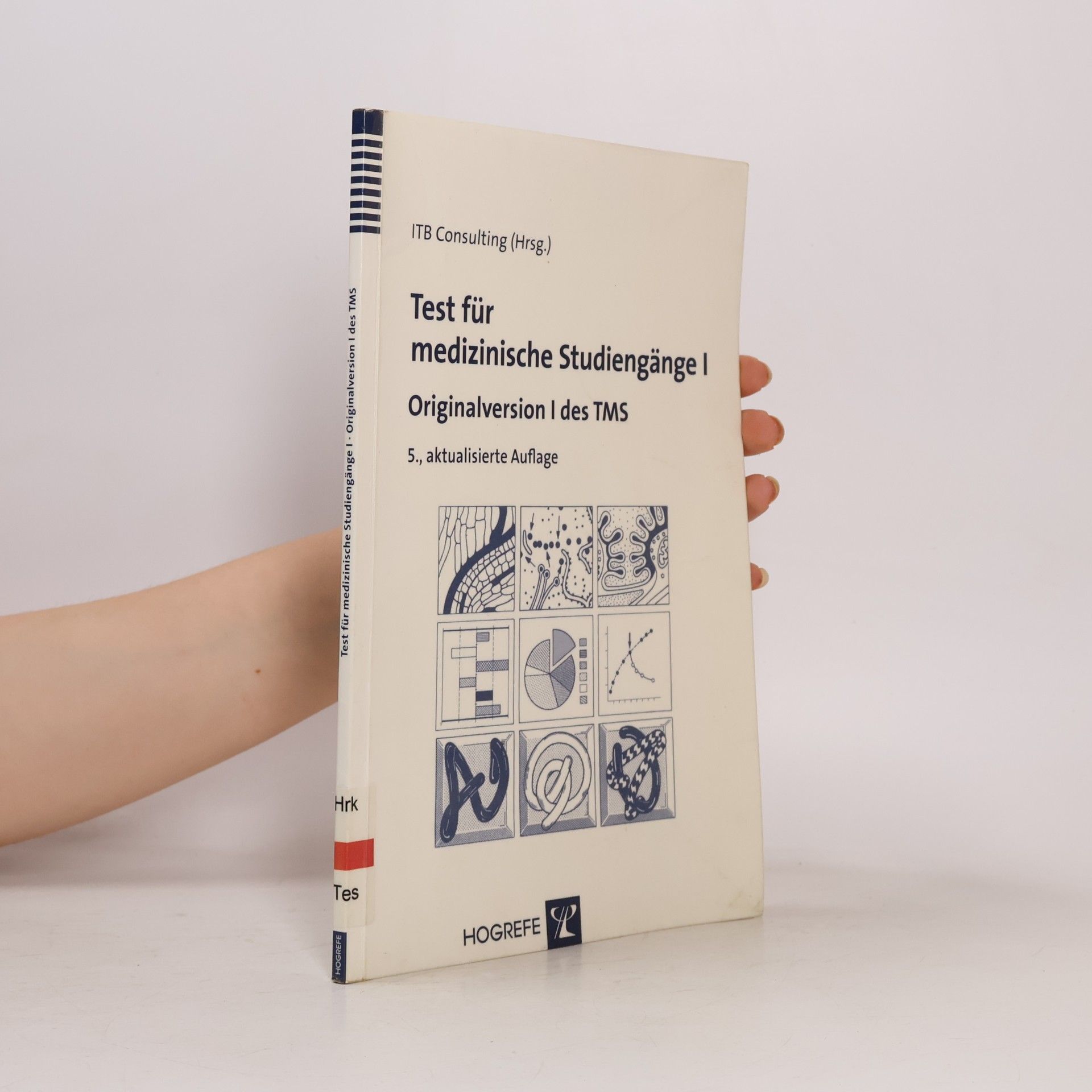 Autorenkollektiv Test für medizinische Studiengänge I
