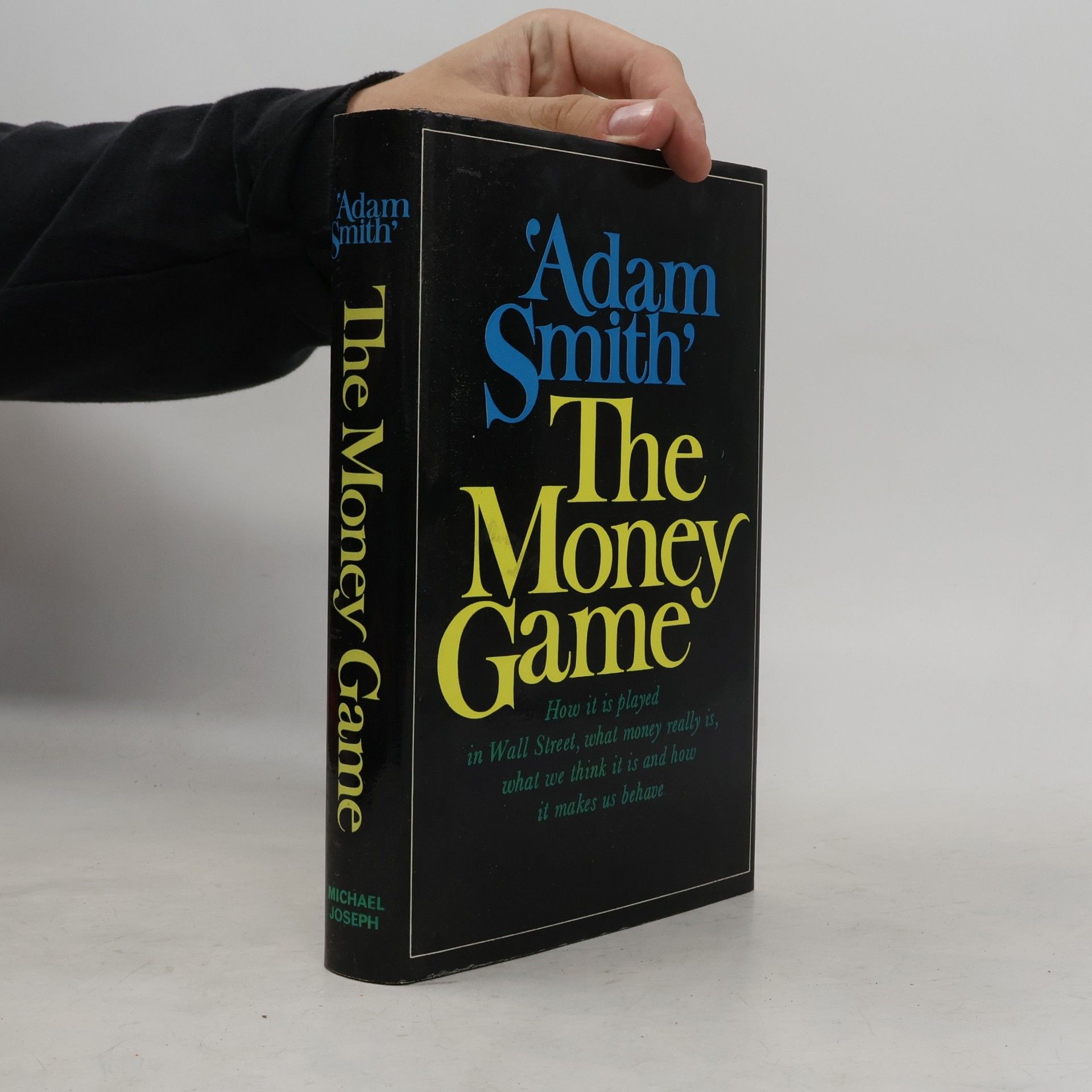 Adam Smith The Money Game