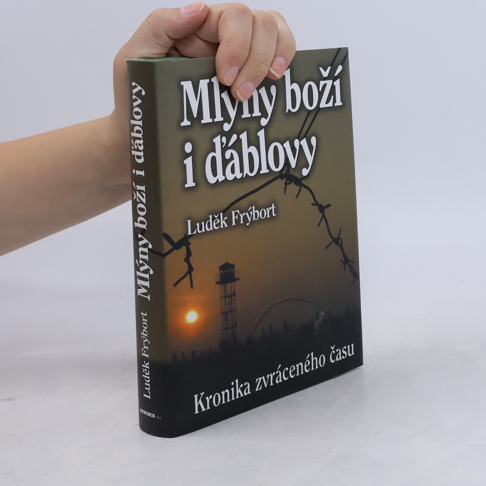 Luděk Frýbort Mlýny boží i ďáblovy