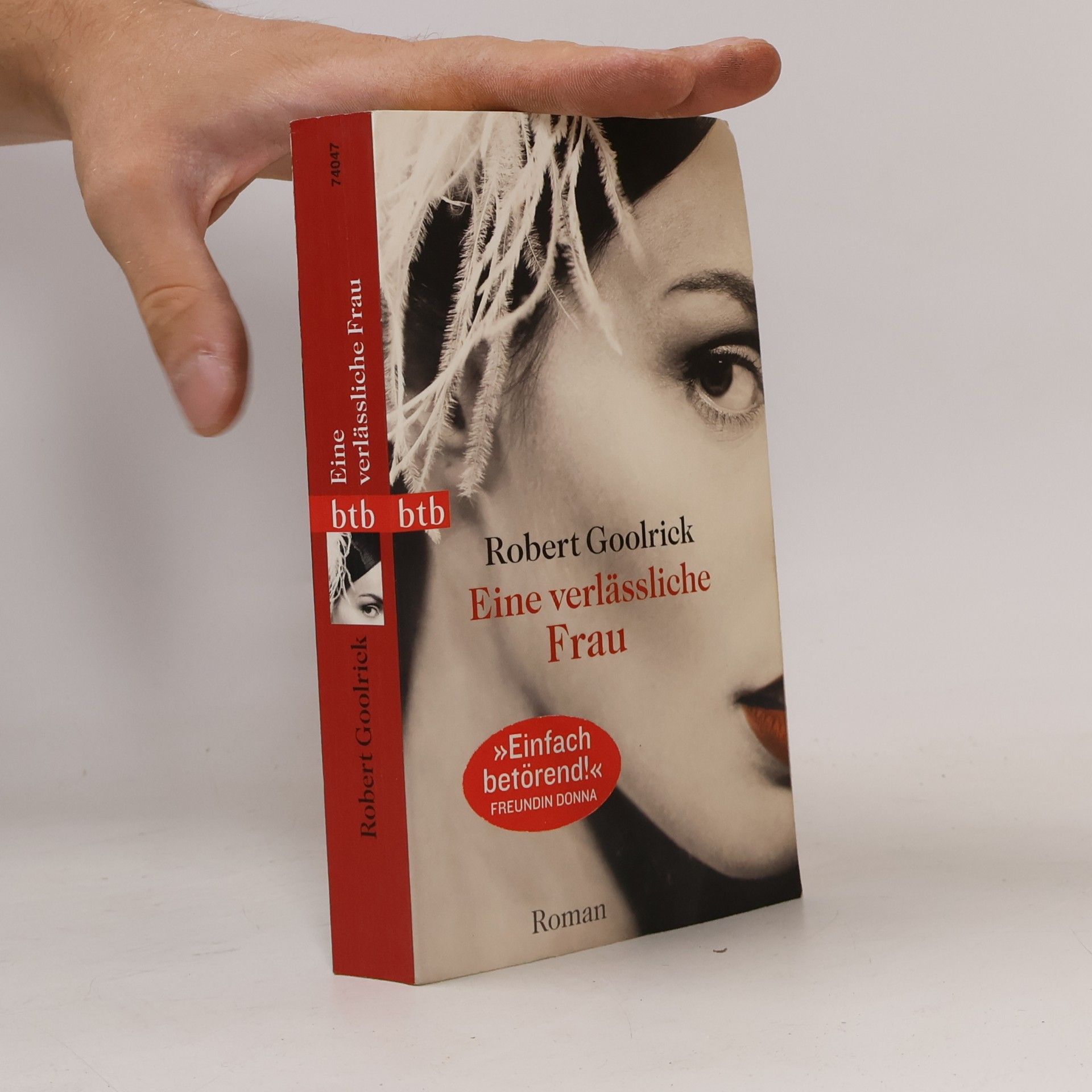 Robert Goolrick Eine verlässliche Frau
