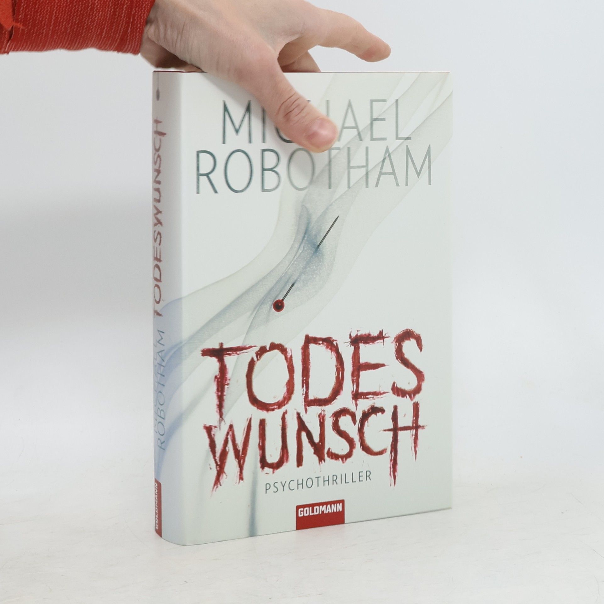 Michael Robotham Todeswunsch