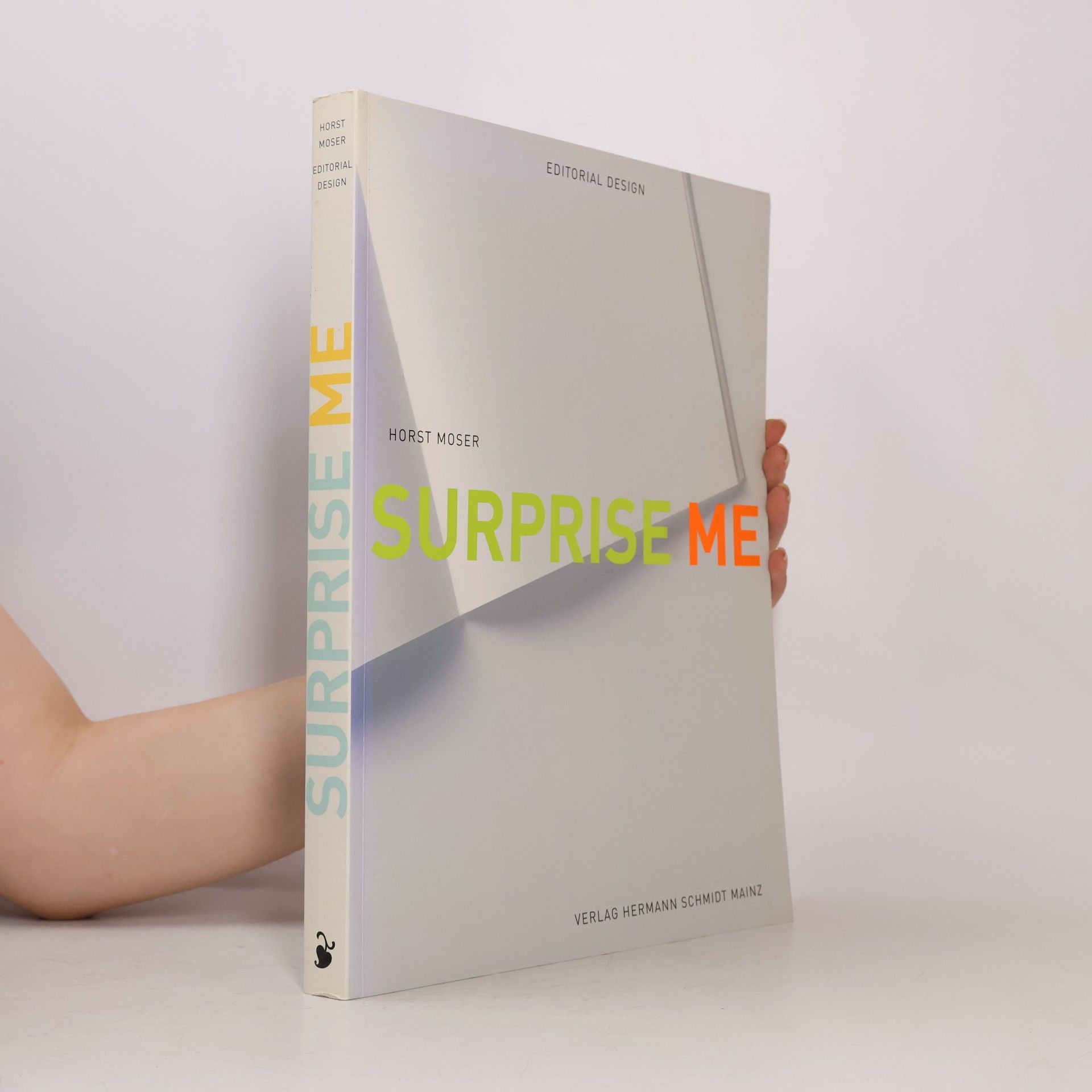 Horst Moser Surprise me