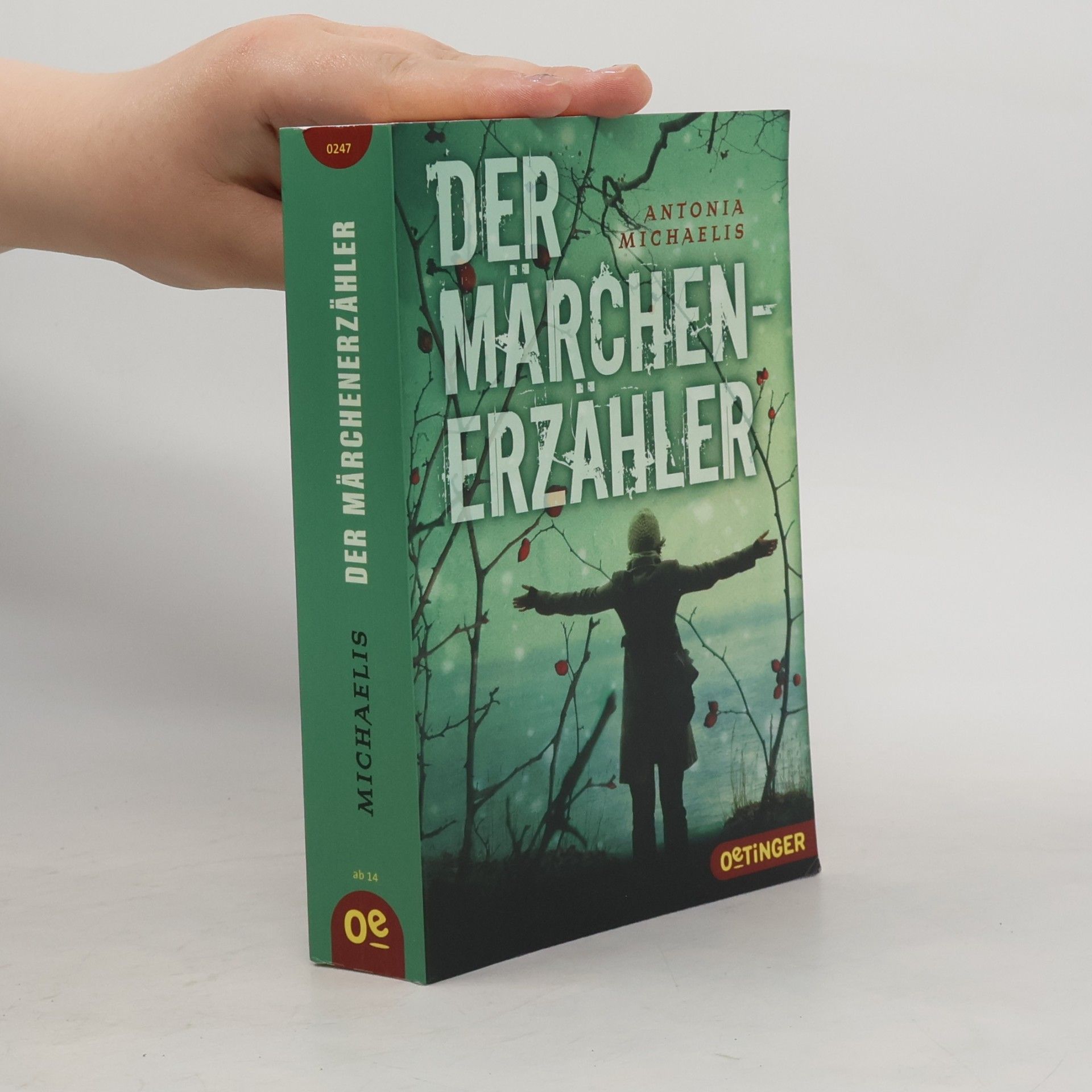 Antonia Michaelis Der Märchenerzähler
