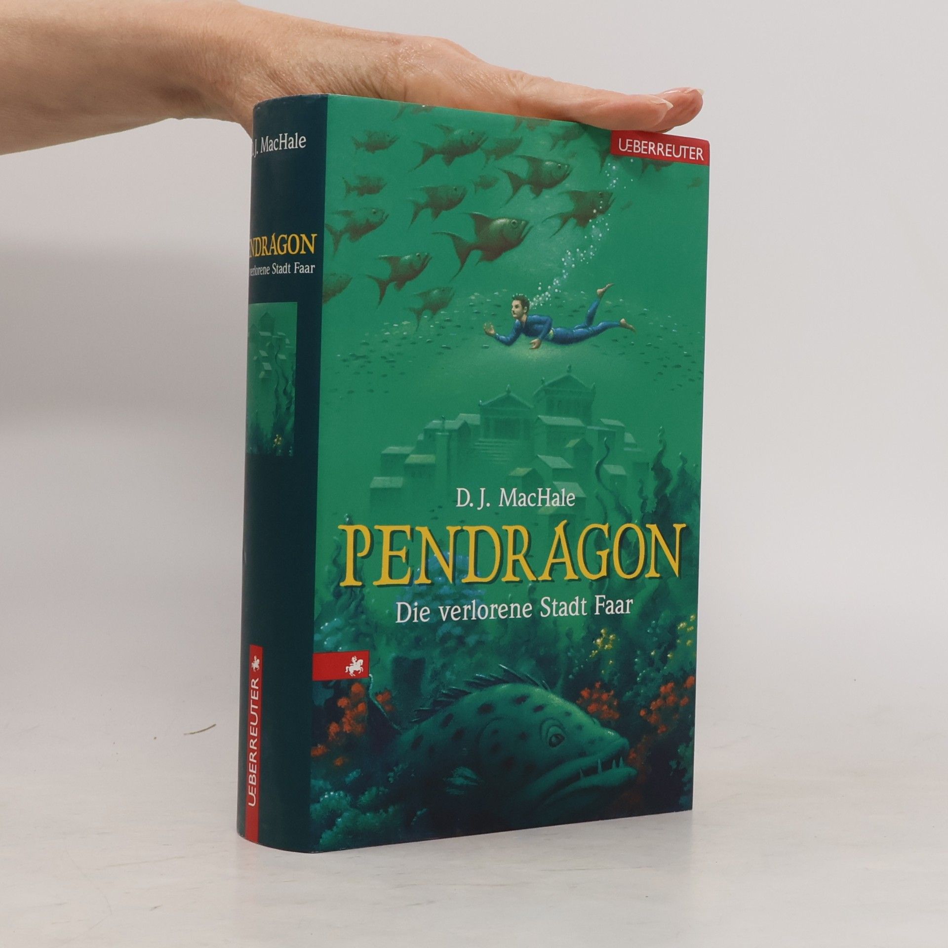 D. J. MacHale Pendragon - Die verlorene Stadt Faar
