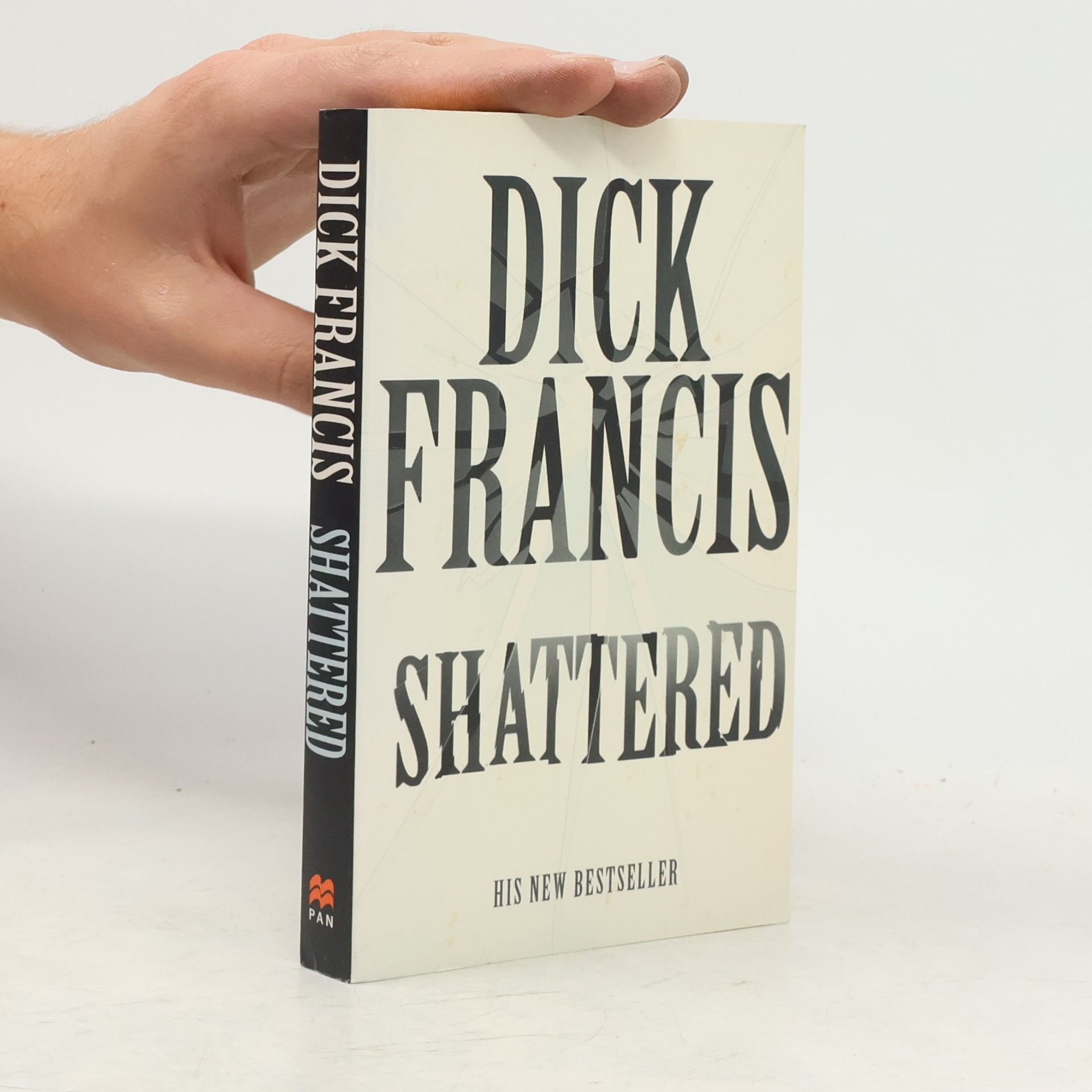 Dick Francis Shattered
