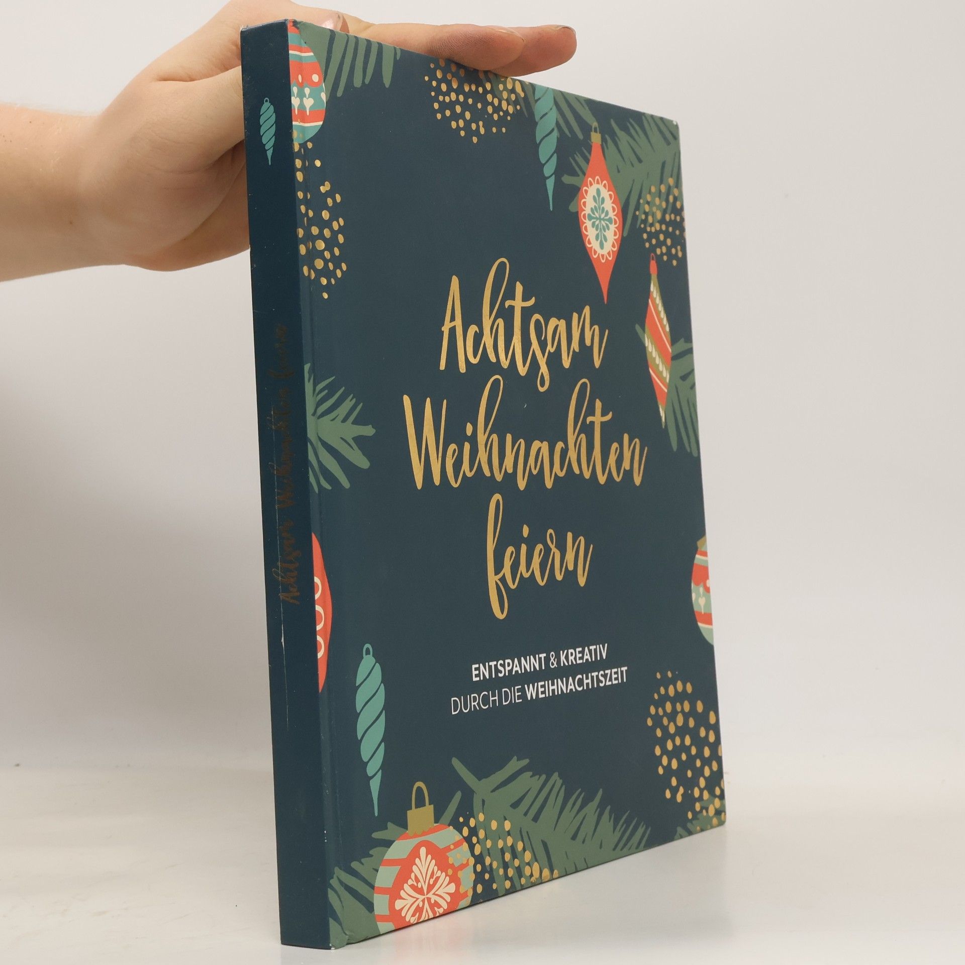 Autorenkollektiv Achtsam Weihnachten feiern