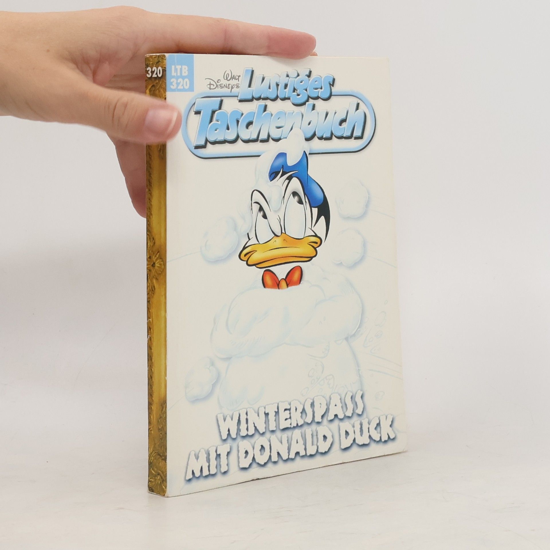 Walt Disney Lustiges Taschenbuch 320. Winterspass mit Donald Duck