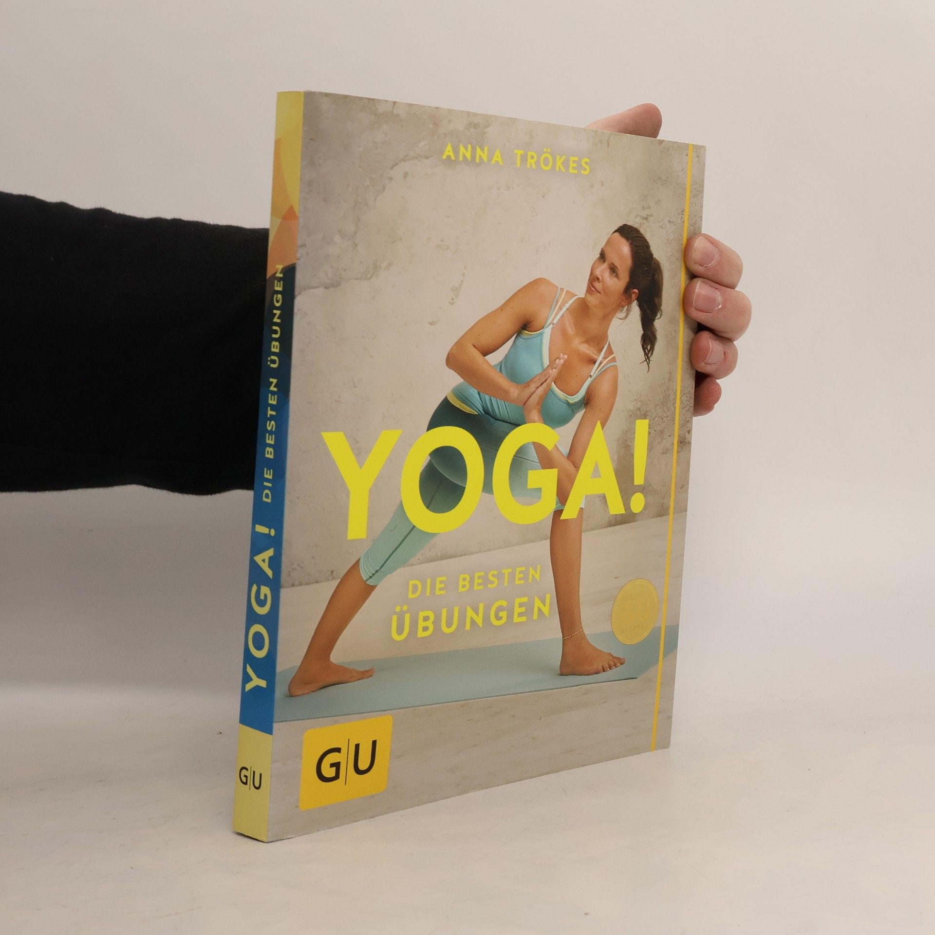 Anna Trökes Yoga! Die besten Übungen