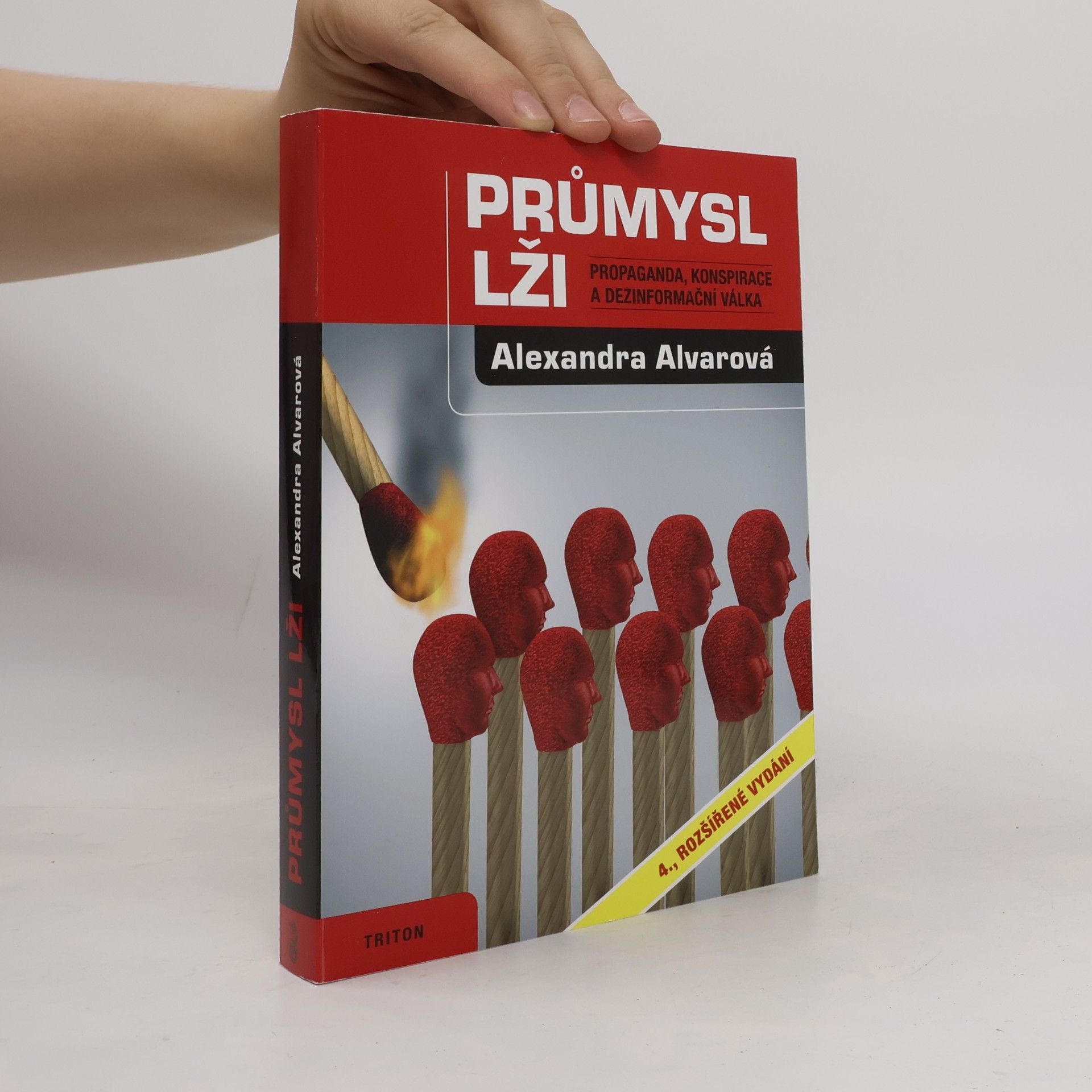 Alexandra Alvarová Průmysl lži