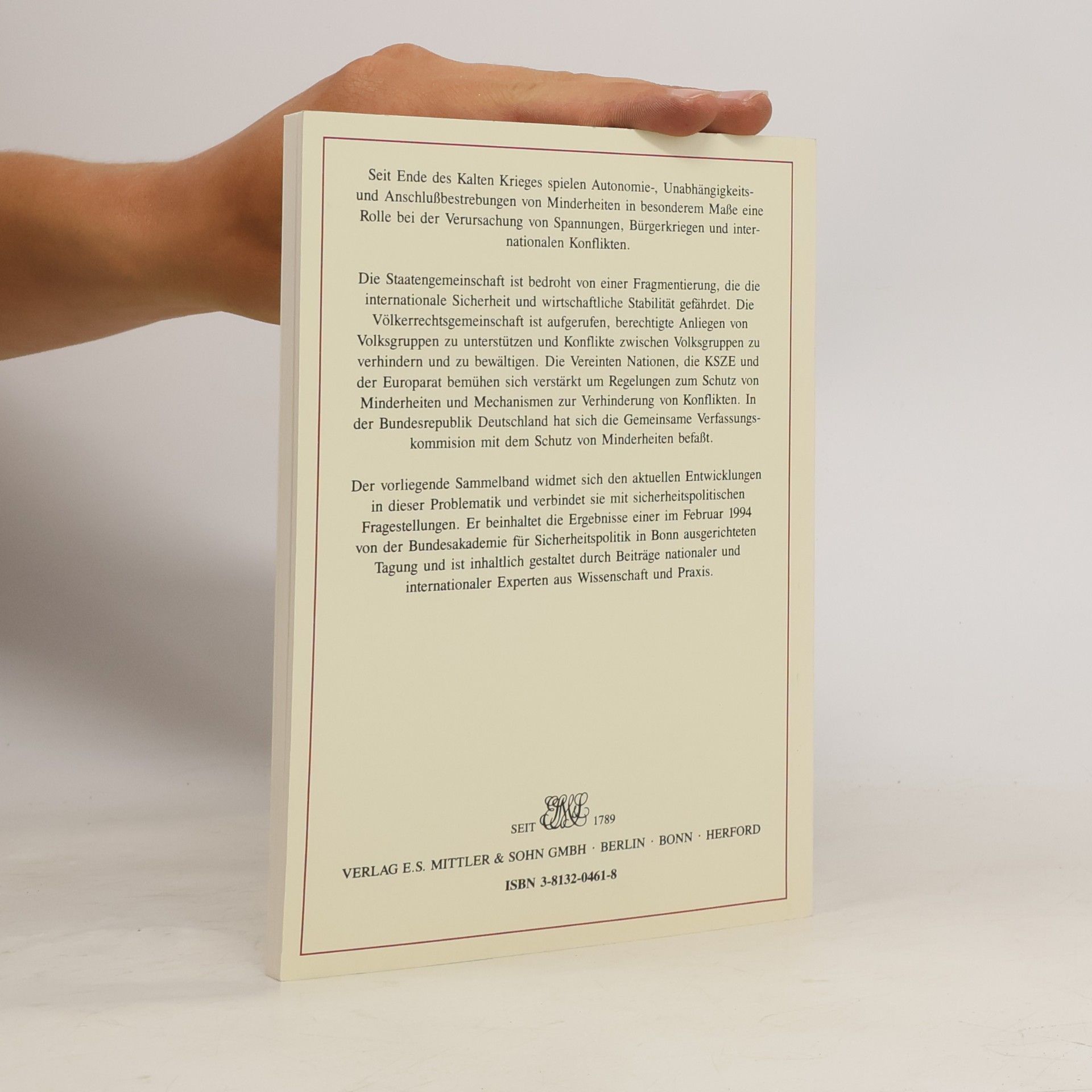Ekkehard Hetzke Schriftenreihe zur Neuen Sicherheitspolitik - 7: Weltweite und europäische Sicherheit im Spannungsfeld von Souveränität und Minderheitenschutz