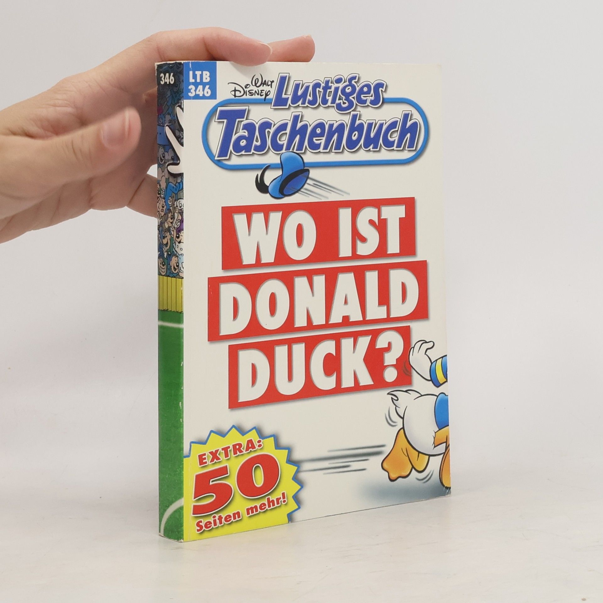 Walt Disney Lustiges Taschenbuch 346. Wo ist Donald Duck?