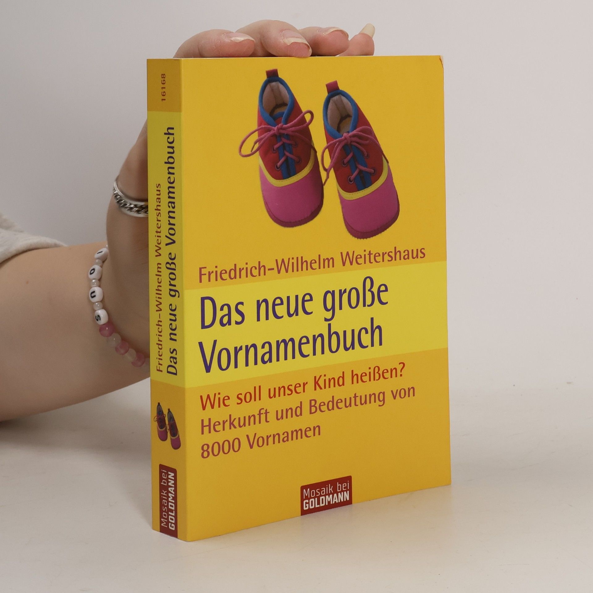 Friedrich Wilhelm Weitershaus Das neue große Vornamenbuch