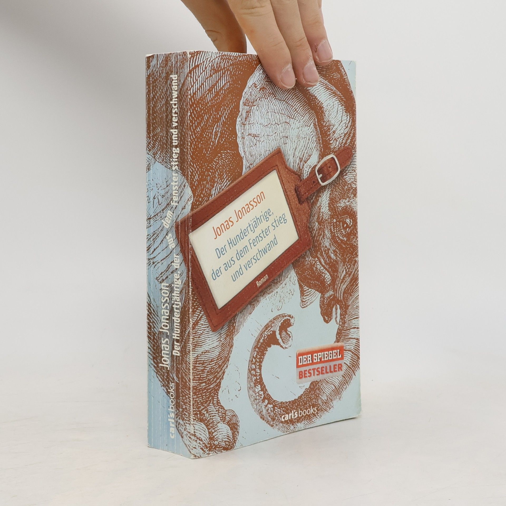 Jonas Jonasson Der Hundertjährige, der aus dem Fenster stieg und verschwand