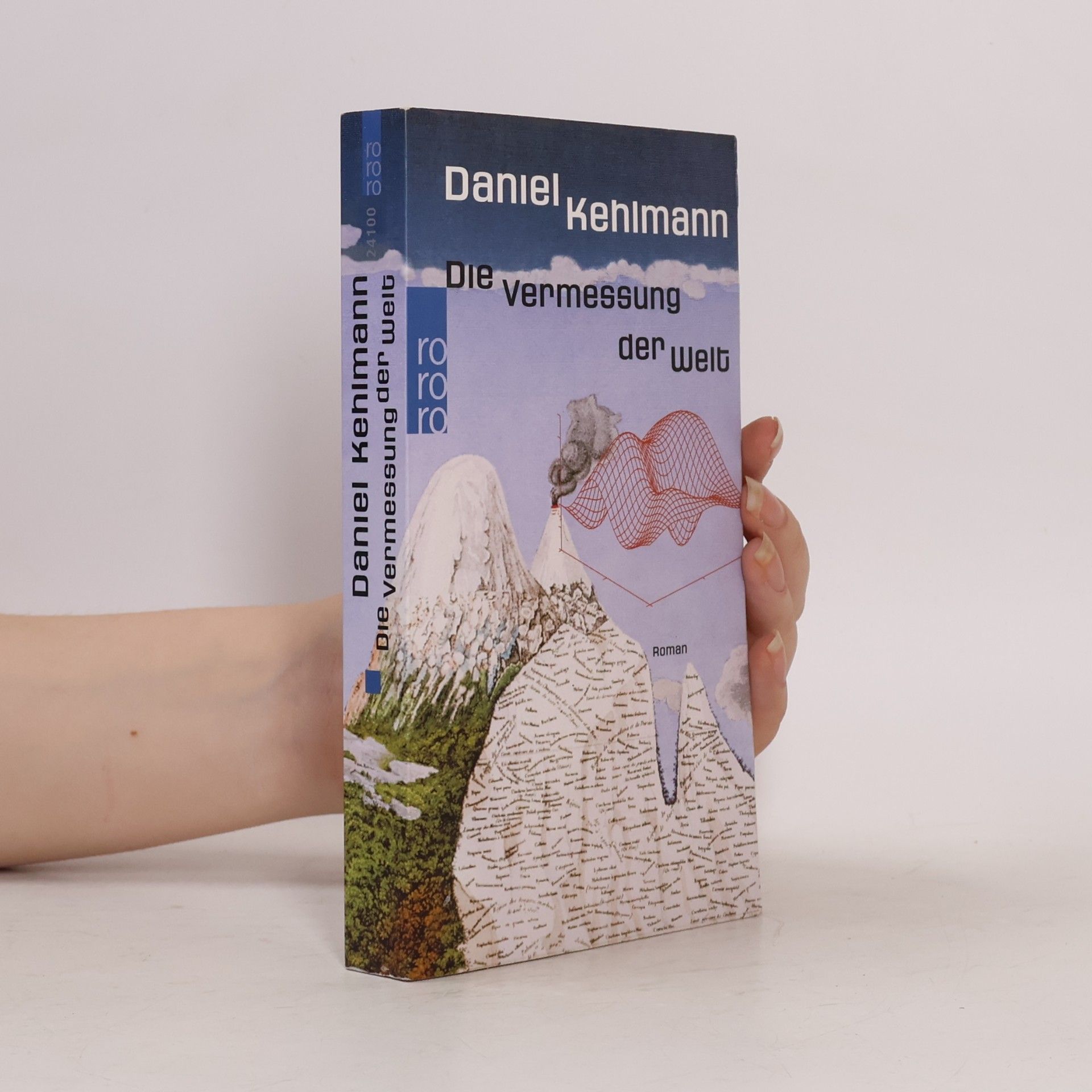 Daniel Kehlmann Die Vermessung der Welt: Roman
