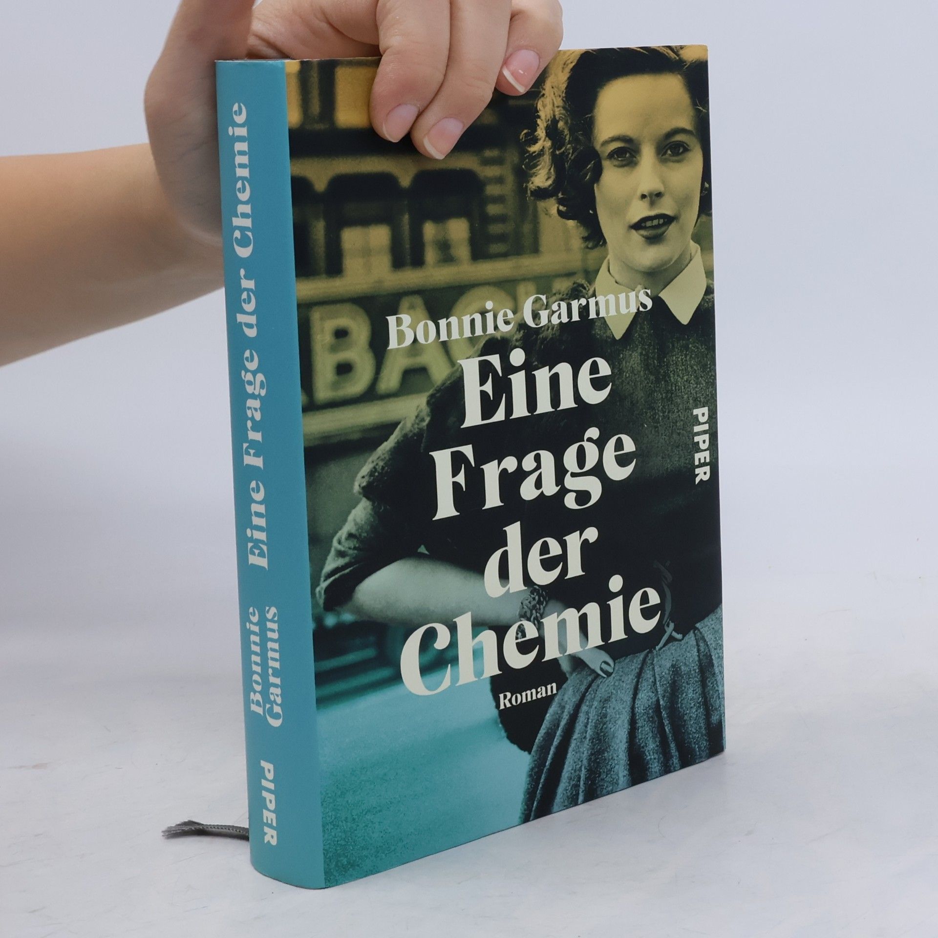 Bonnie Garmus Eine Frage der Chemie