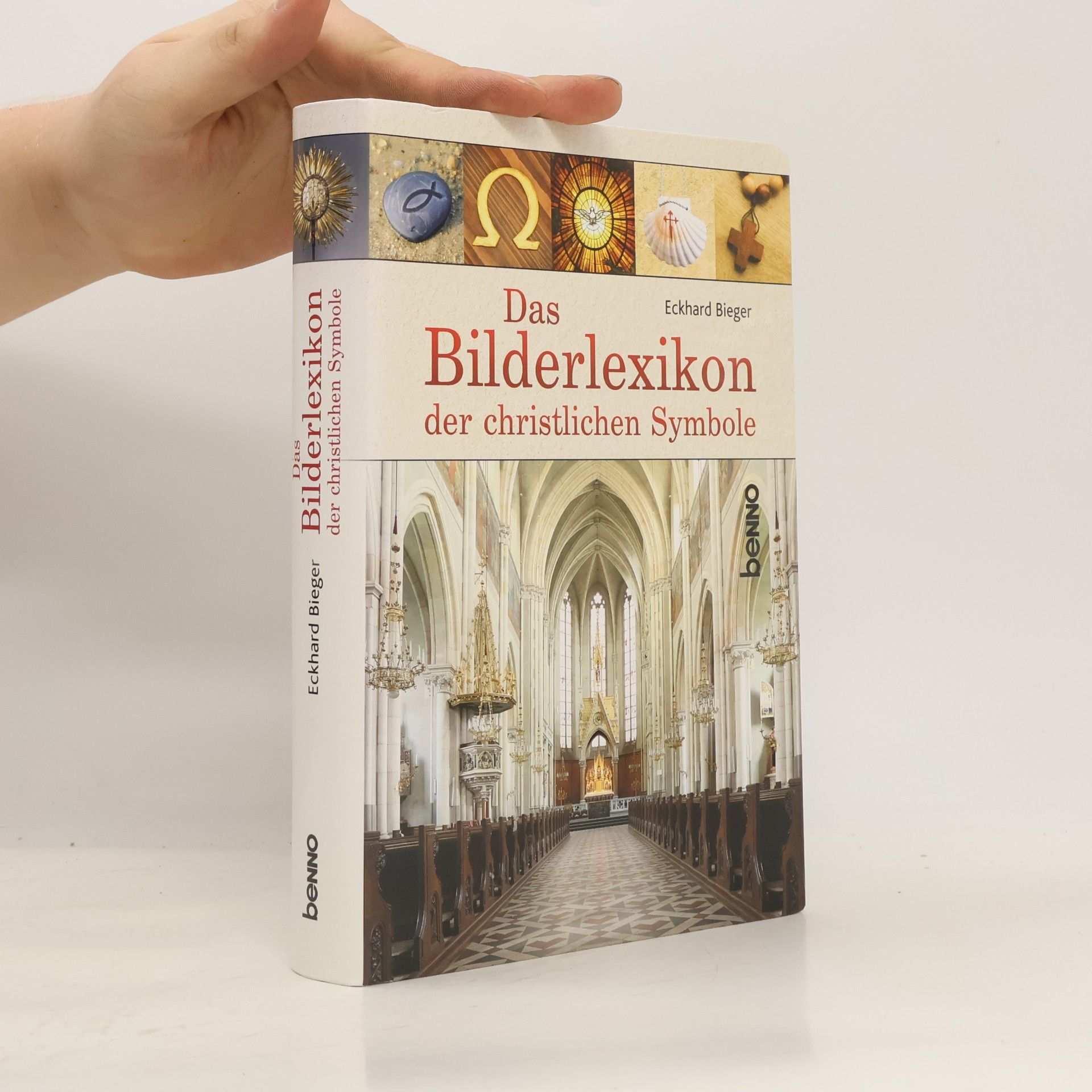 Eckhard Beiger Das Bilderlexikon der christlichen Symbole