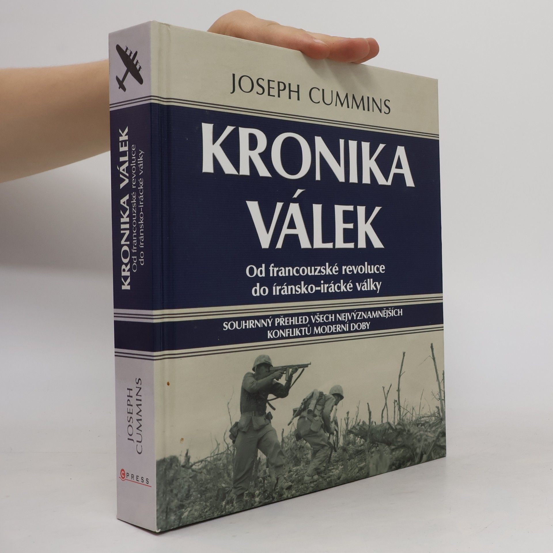 Jan Machula Kronika válek. Od francouzské revoluce do íránsko-irácké války