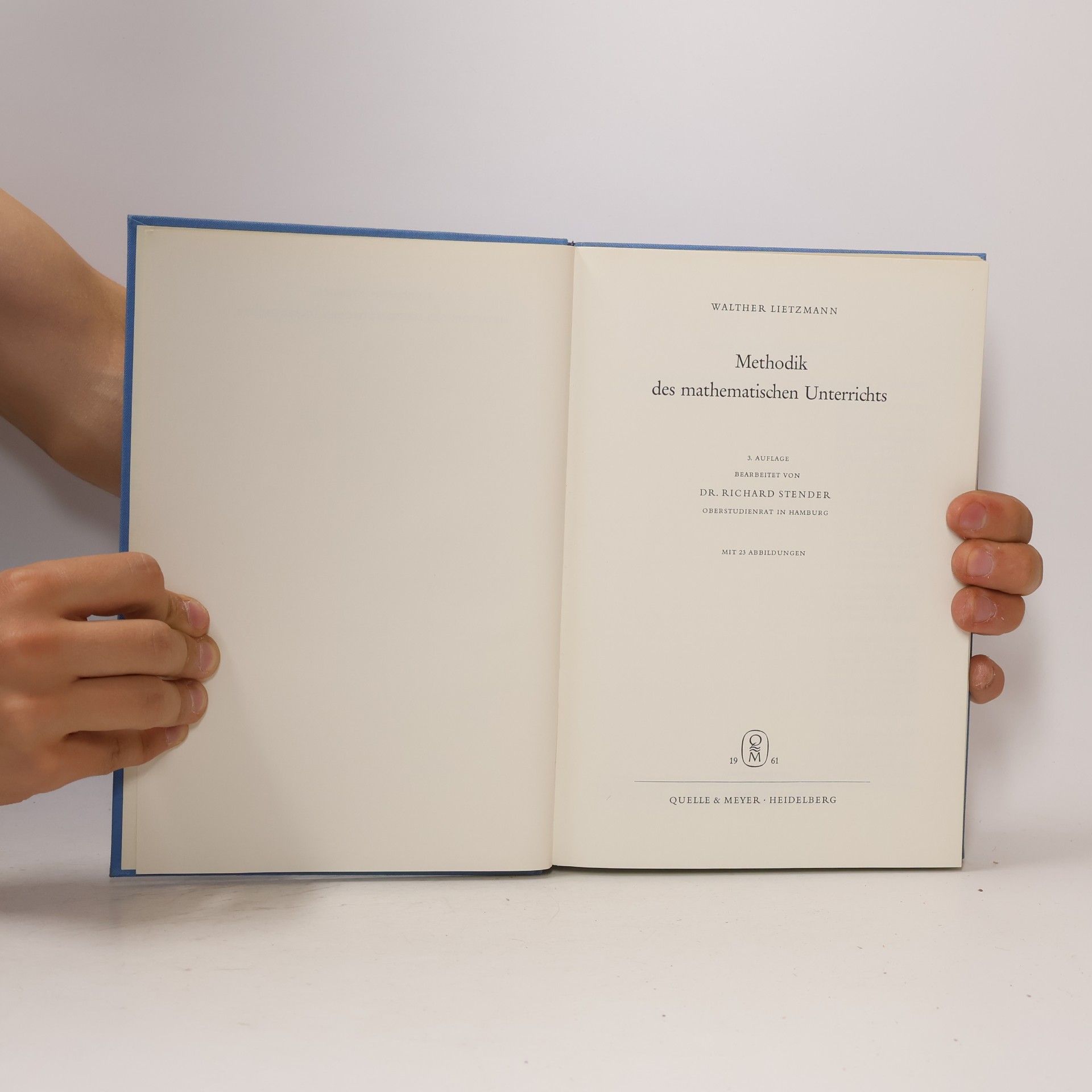 Walther Lietzmann Methodik des mathematischen Unterrichts