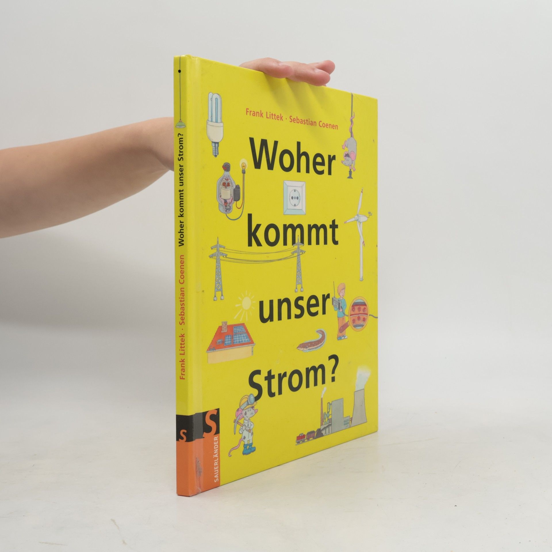 Frank Littek Woher kommt unser Strom?
