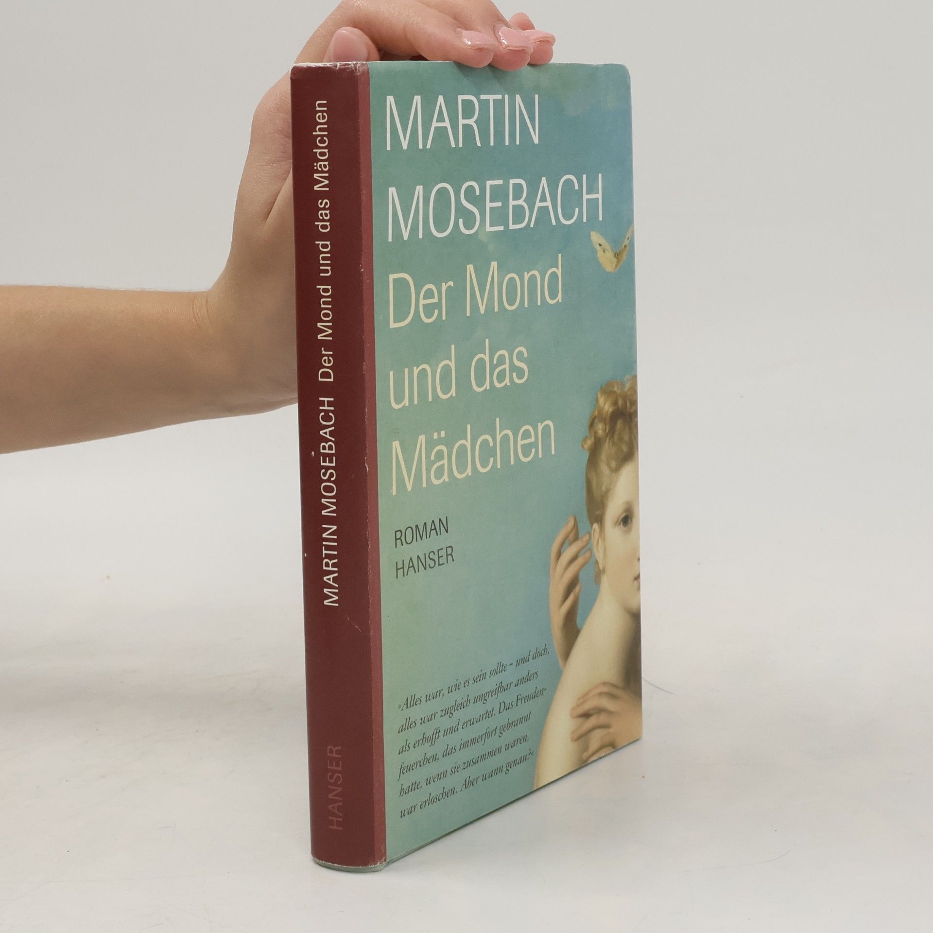 Martin Mosebach Der Mond und das Mädchen