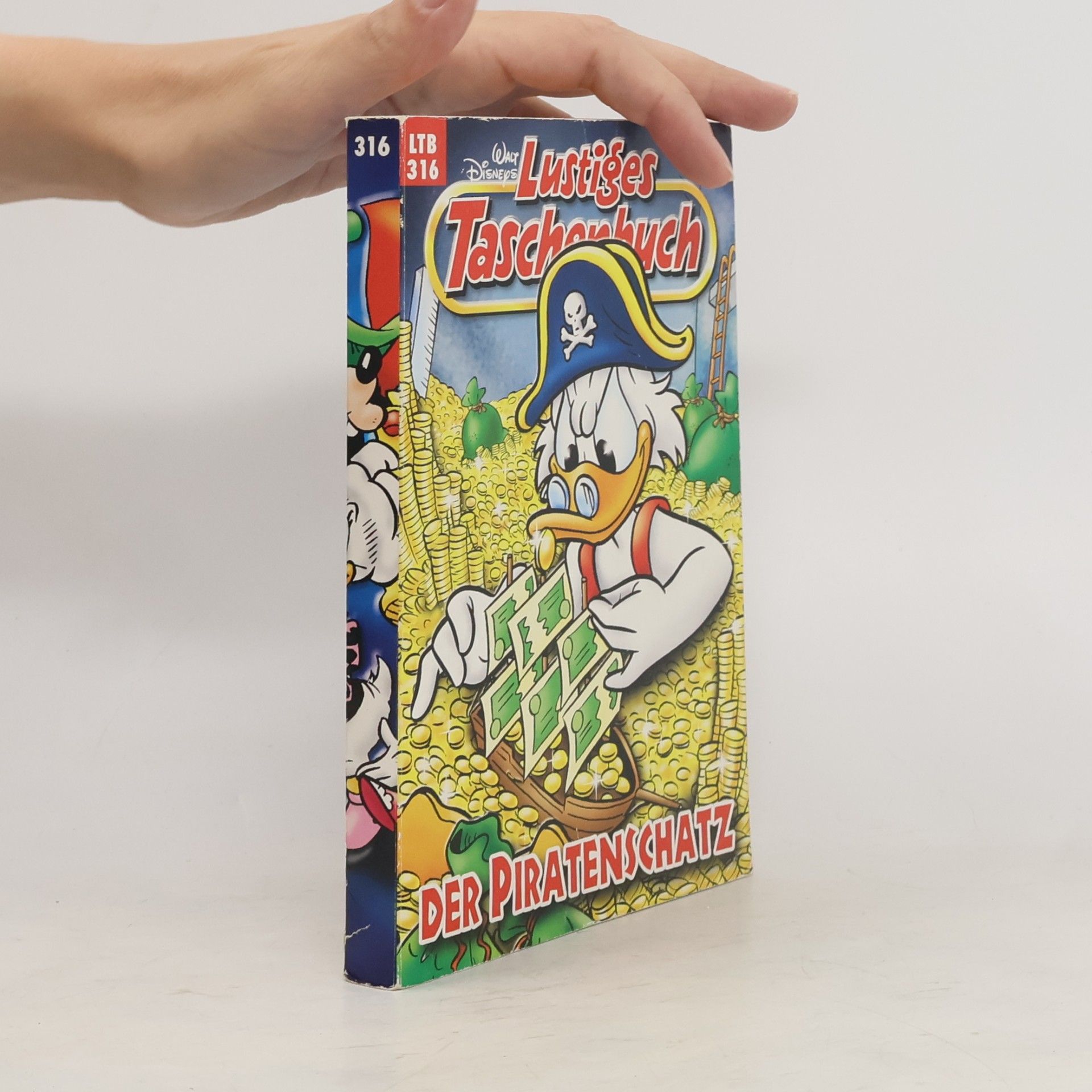 Walt Disney Lustiges Taschenbuch 316. Der Piratenschatz
