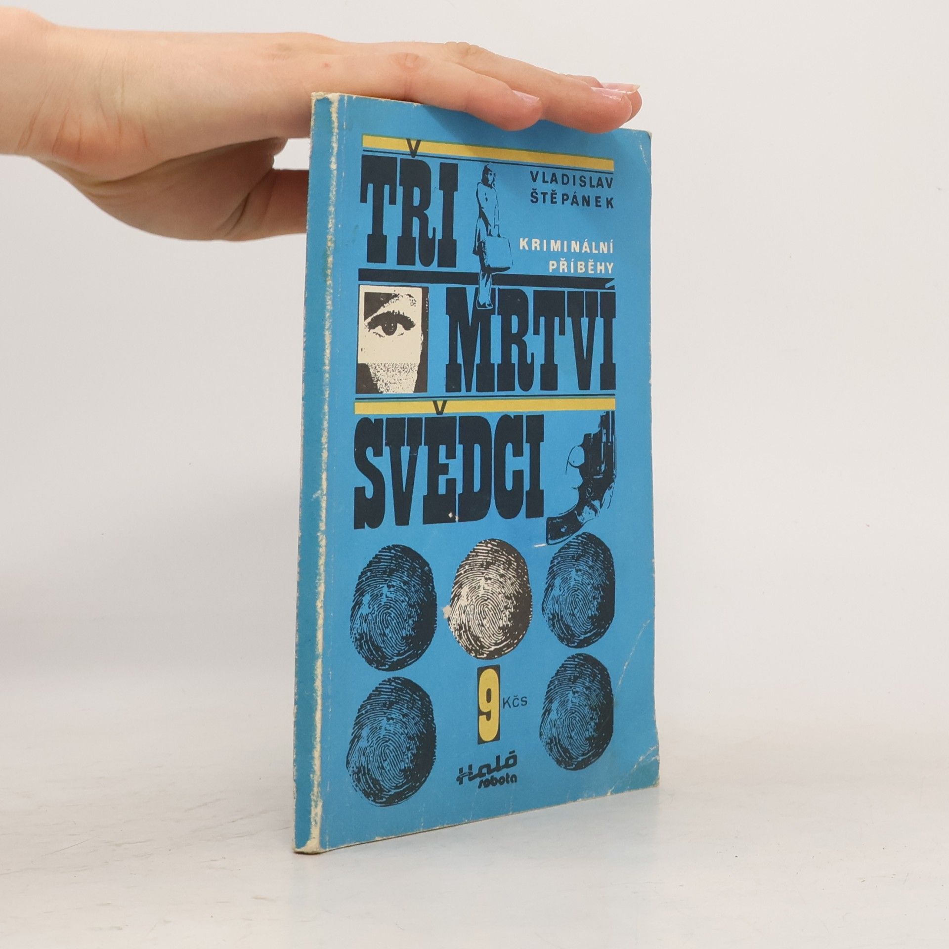 Vladislav Štěpánek Tři mrtví svědci