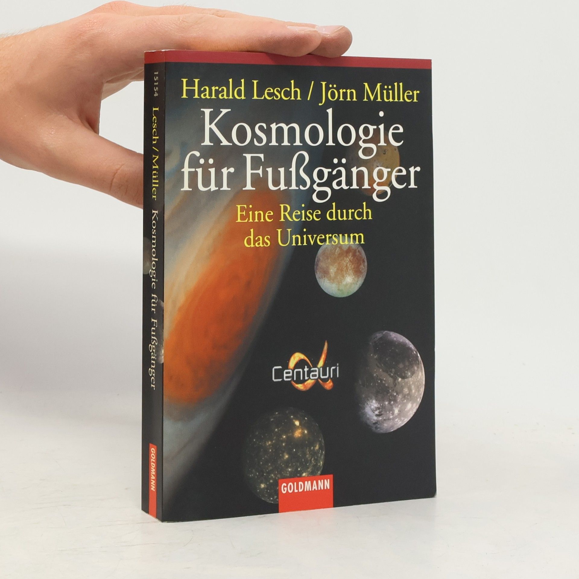 Harald Lesch Kosmologie für Fußgänger