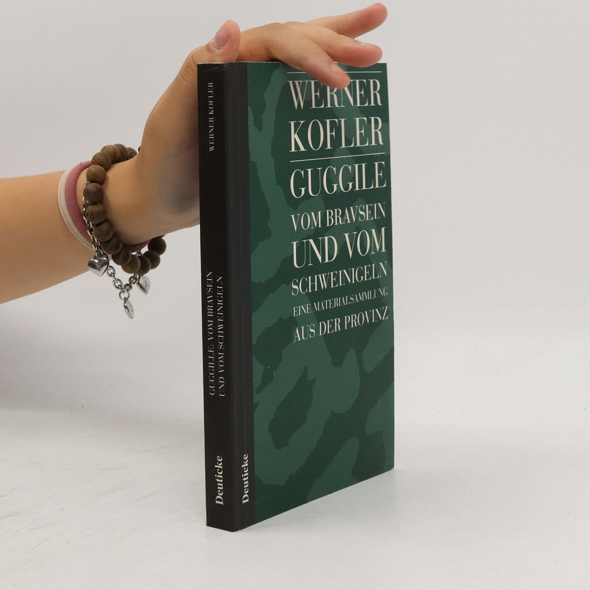 Werner Kofler Guggile vom Bravsein und Vom Schweinigeln