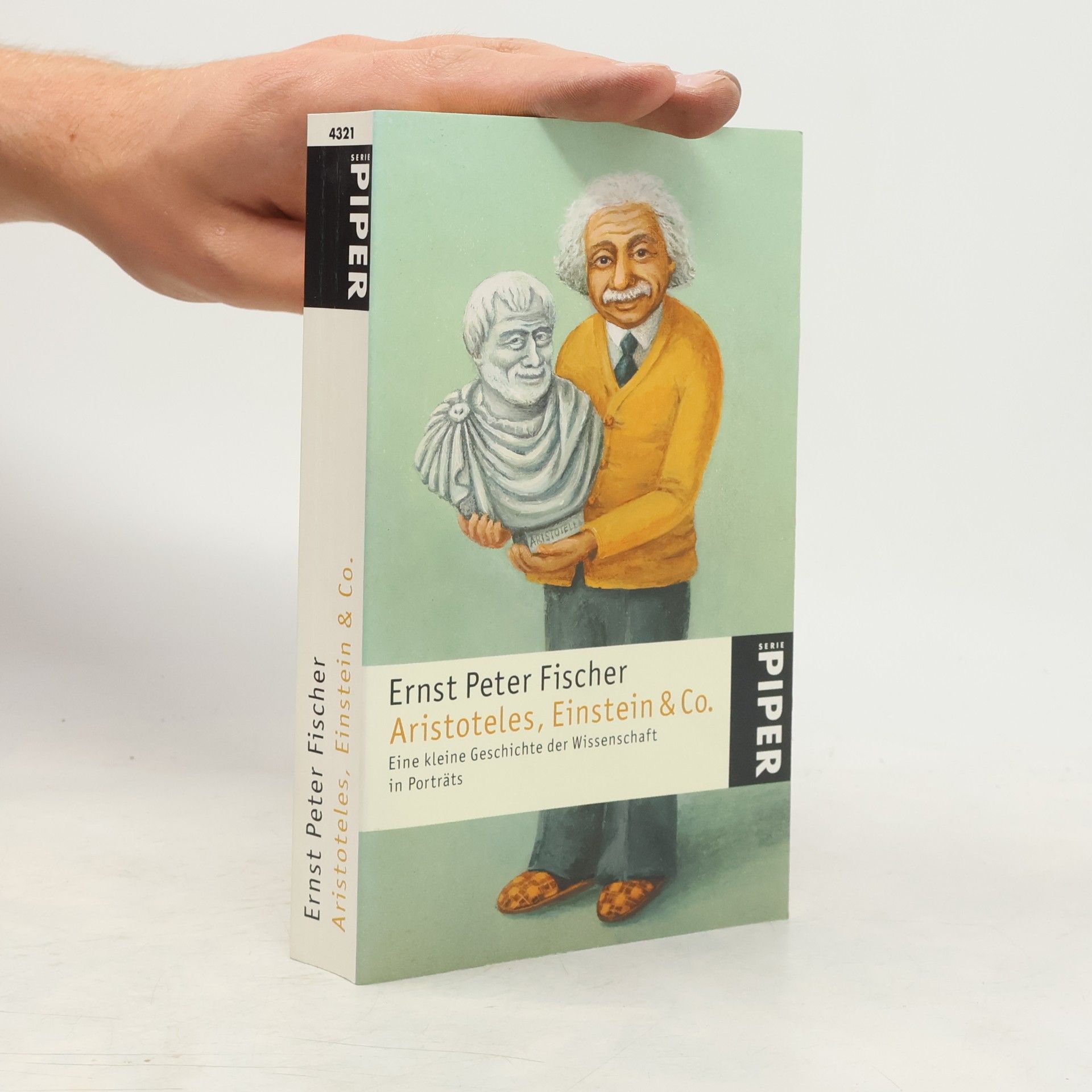 Ernst Fischer Aristoteles, Einstein & Co.