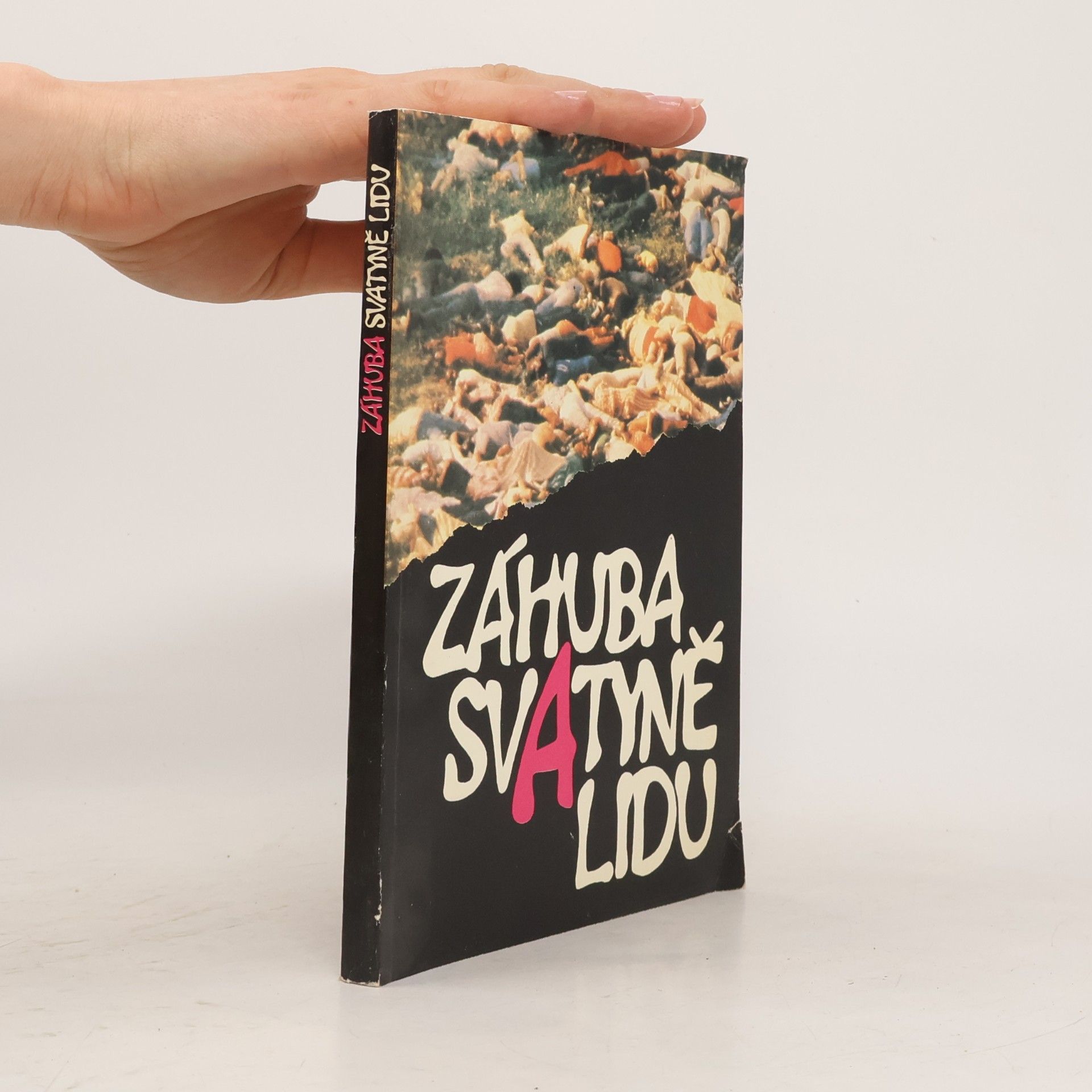 Kolektiv autorů Záhuba svatyně lidu
