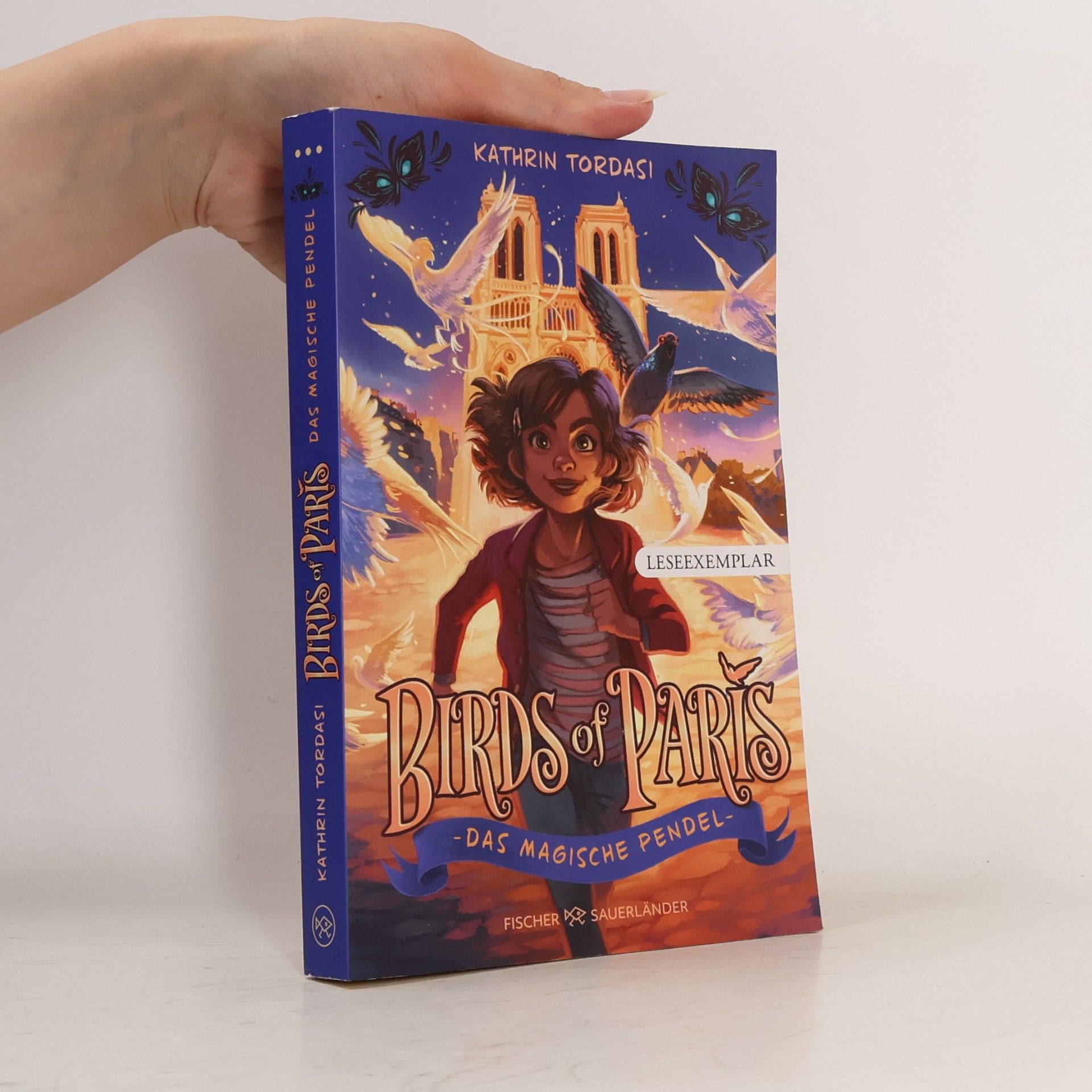Heiko Hentschel Birds of Paris – Das magische Pendel. Kinderbuchreihe ab 10 Jahren über Magie, Girl-Power und Freundschaft