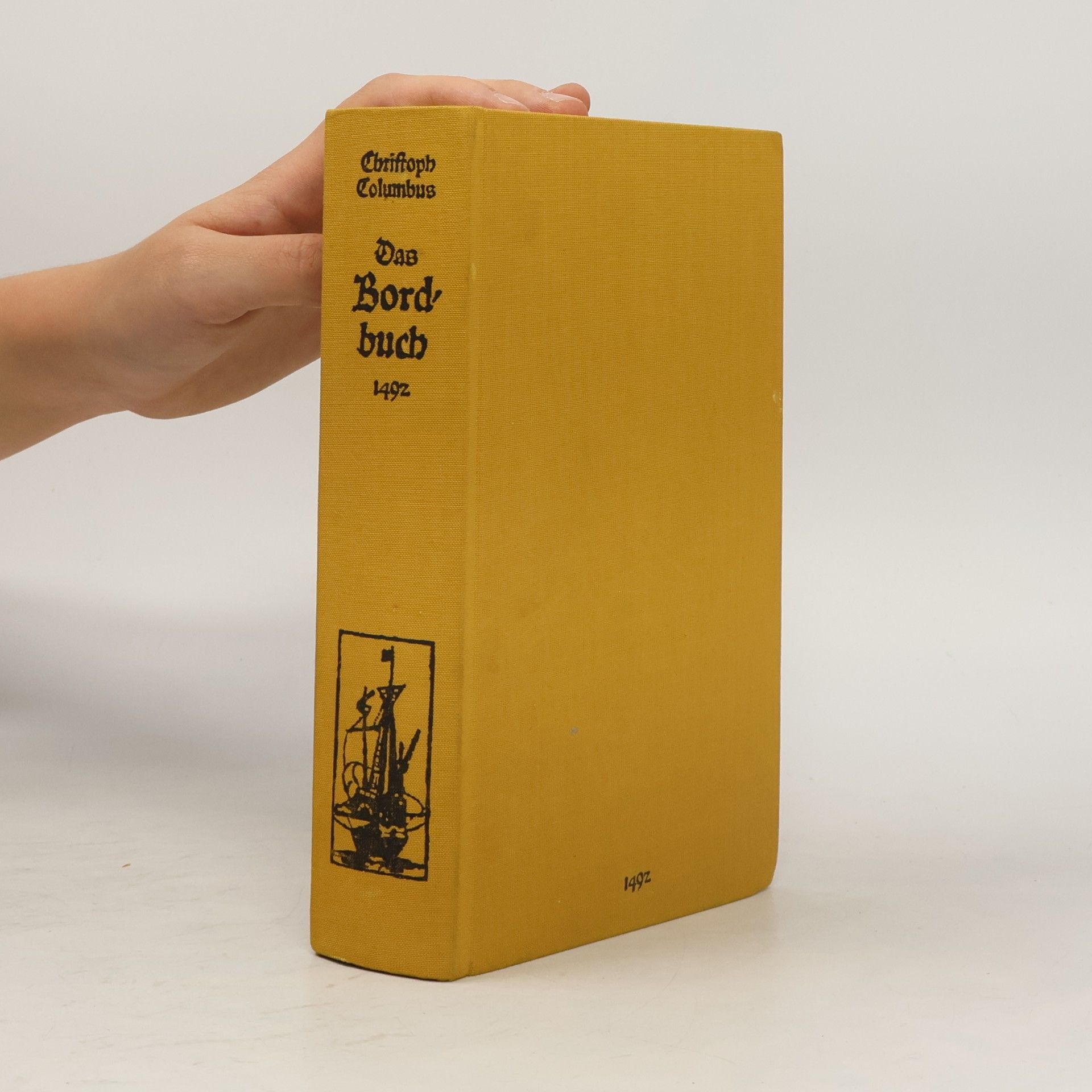 Christoph Columbus Das Bordbuch 1492