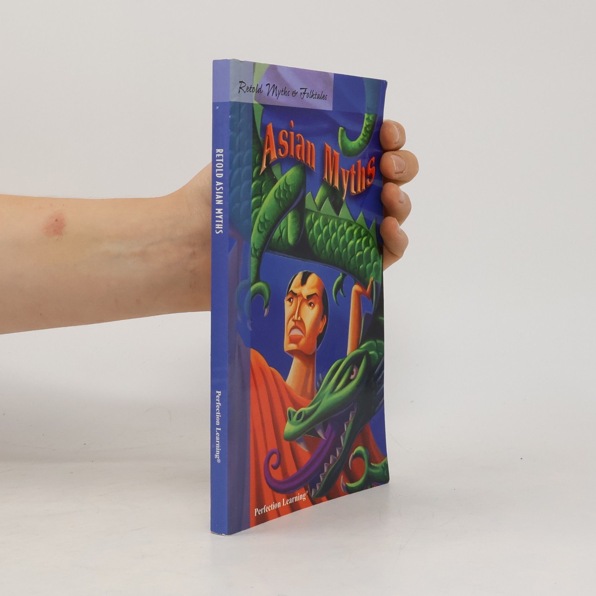 Frederick Y. Lagbao Retold Myths & Folktales: Asian Myths