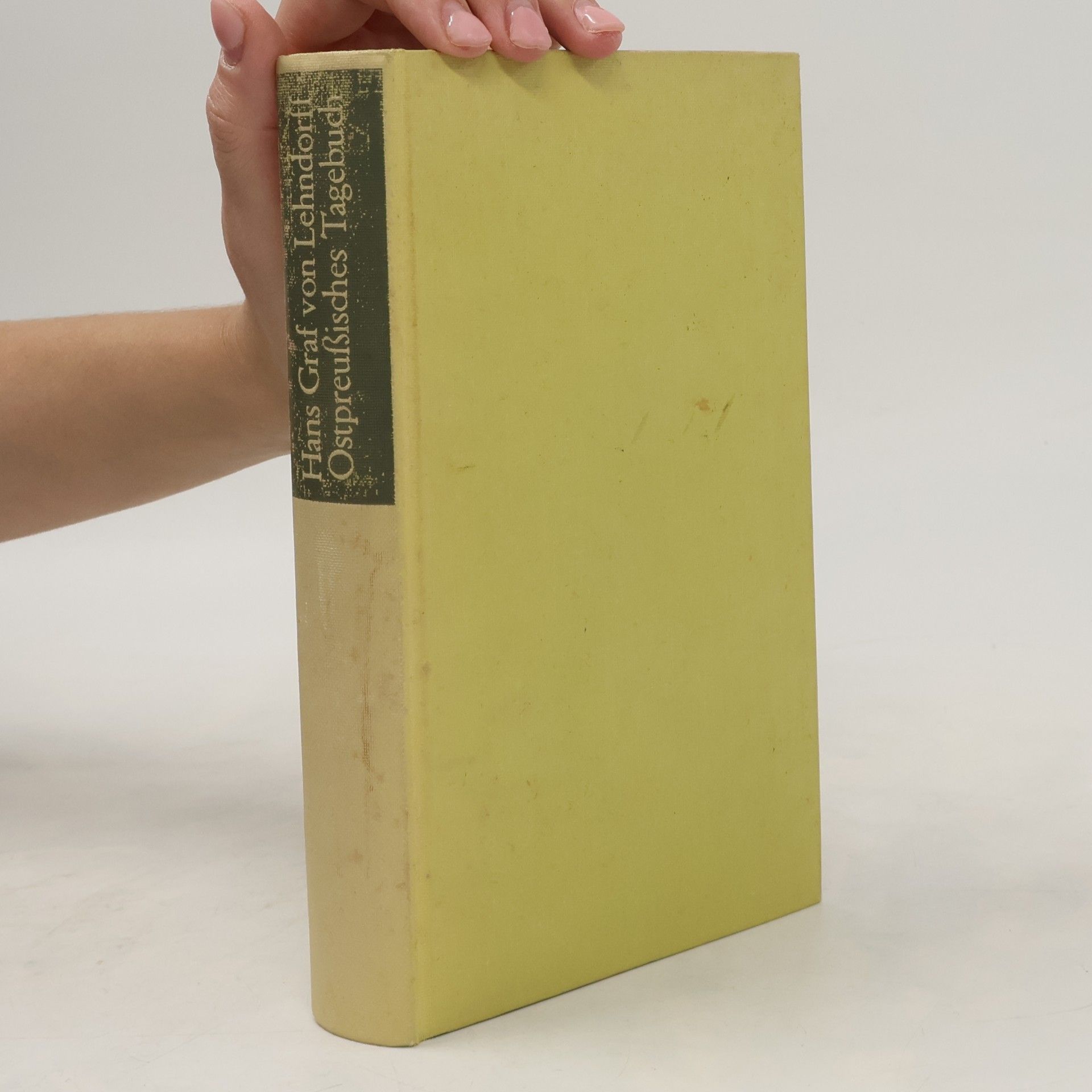 Hans Graf von Lehndorff Ostpreussisches Tagebuch. Aufzeichnungen Eines Arztes Aus Den Jahren 1945-1947